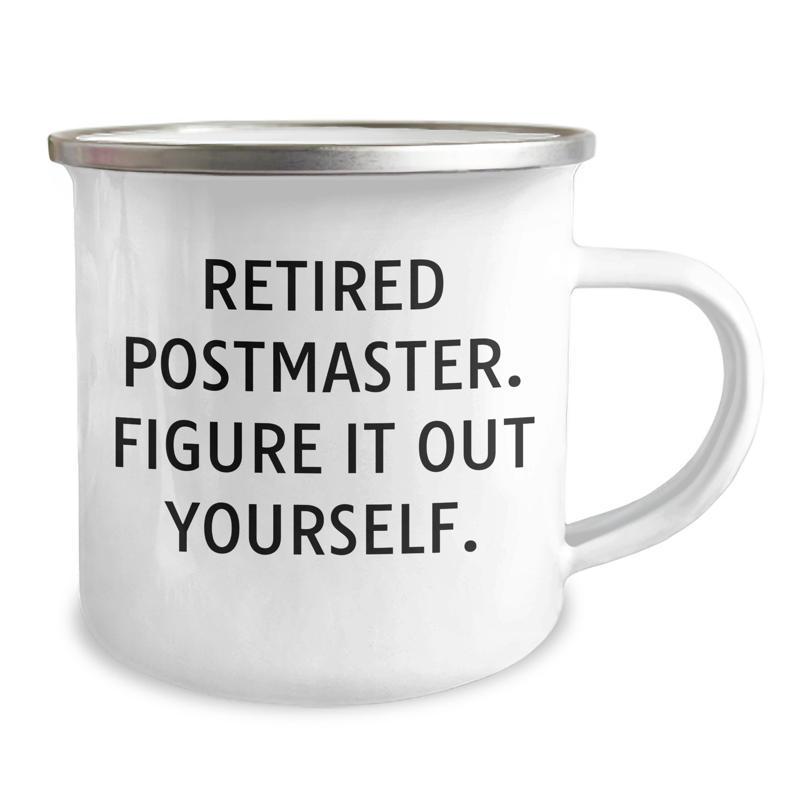 Funny Postmaster Camping Mug Gifts from Men to Retired Postmasters - Figure It Out Yourself, Dad's Special Day - Image 2