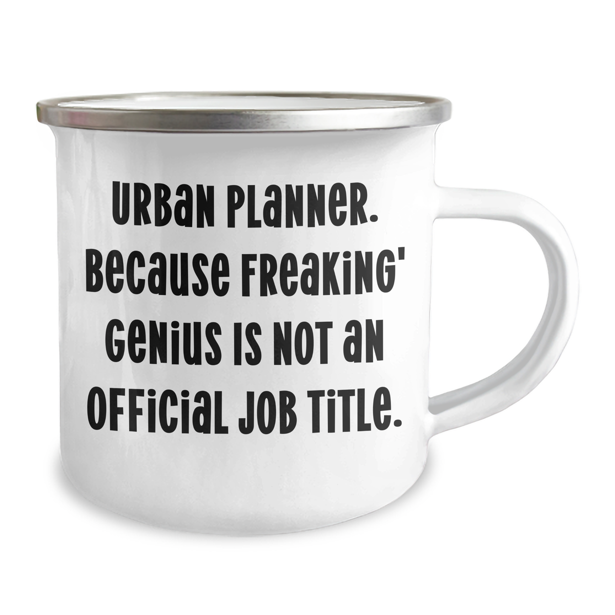 Gifts from Friends for Urban Planner Mom - Urban Planner Camping Mug, 'Urban Planner. Because Freaking' genius Is Not An Official Job Title.' Quote, Mother's Day Unique Gifts - Image 2