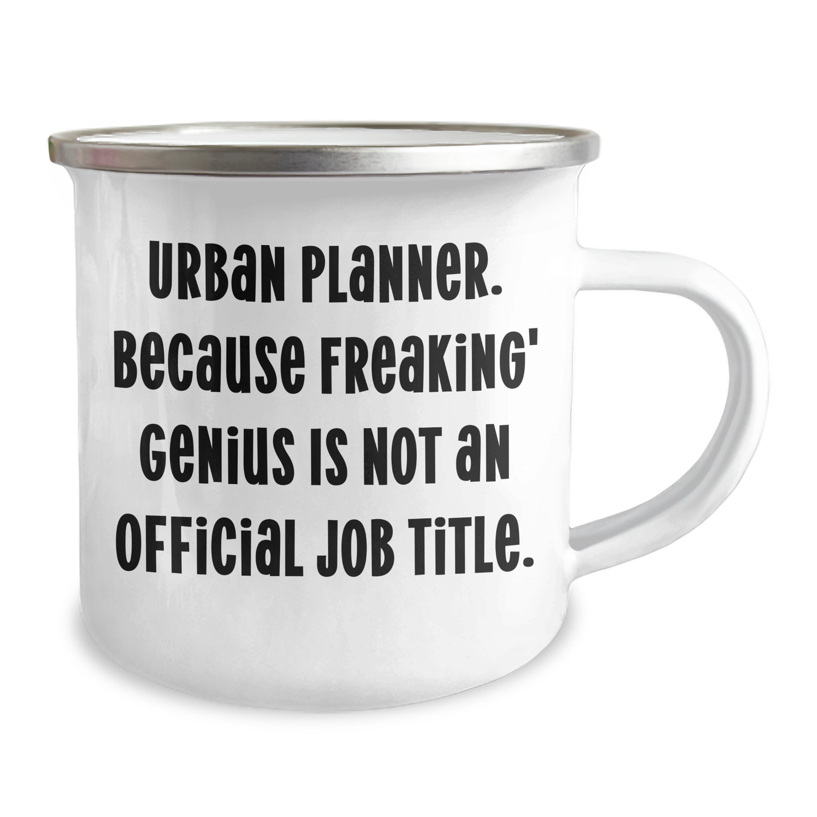 Gifts from Friends for Urban Planner Mom - Urban Planner Camping Mug, 'Urban Planner. Because Freaking' genius Is Not An Official Job Title.' Quote, Mother's Day Unique Gifts - Image 2