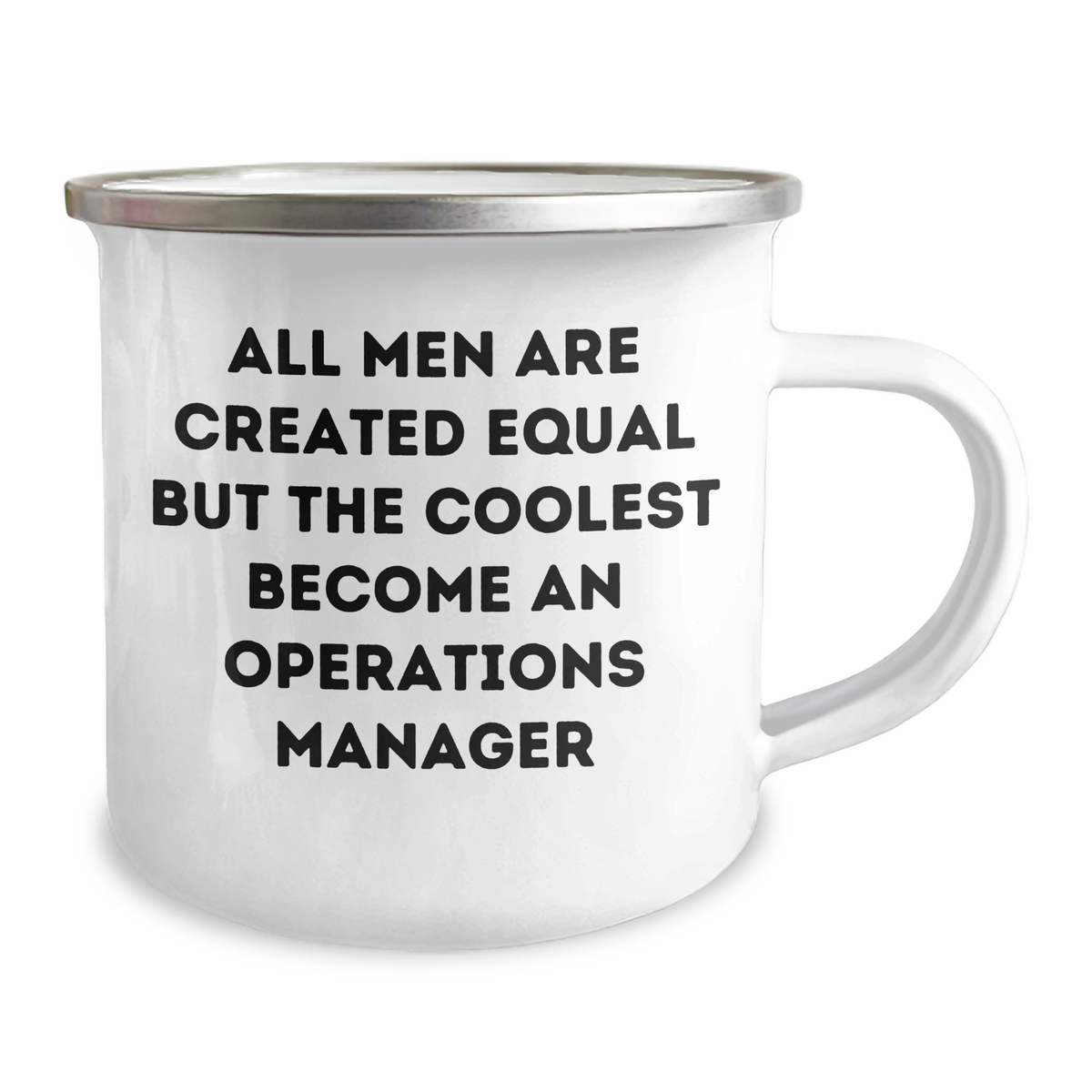 Funny Operations Manager Gifts from Men - All Men Are Created Equal But The Coolest Become An Operations Manager Camping Mug for Mom on Mother's Day - Image 2