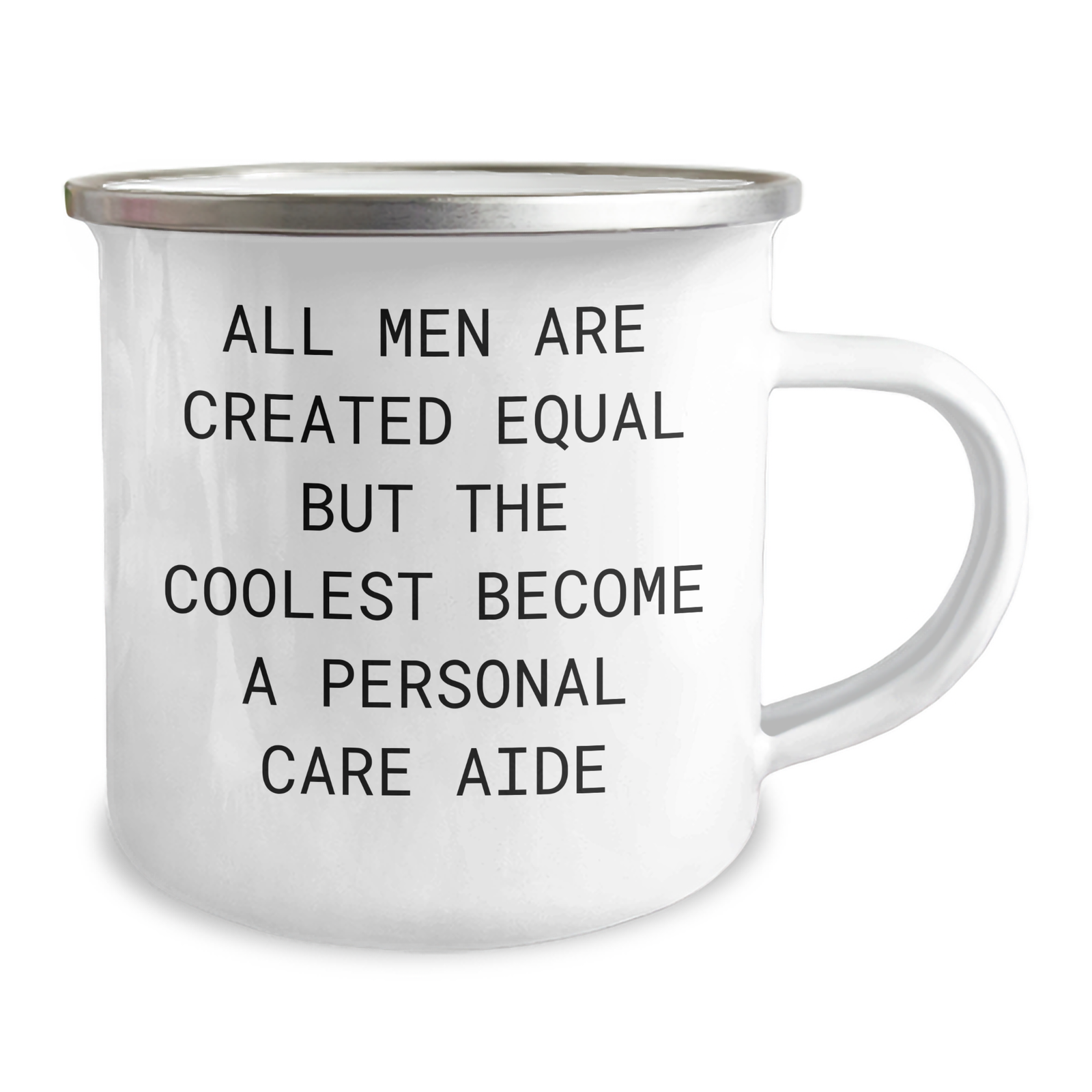 Funny Personal Care Aide Gifts from Men - All Men Are Created Equal But The Coolest Become A Personal Care Aide, Camping Mug for Mother's Day - Image 2