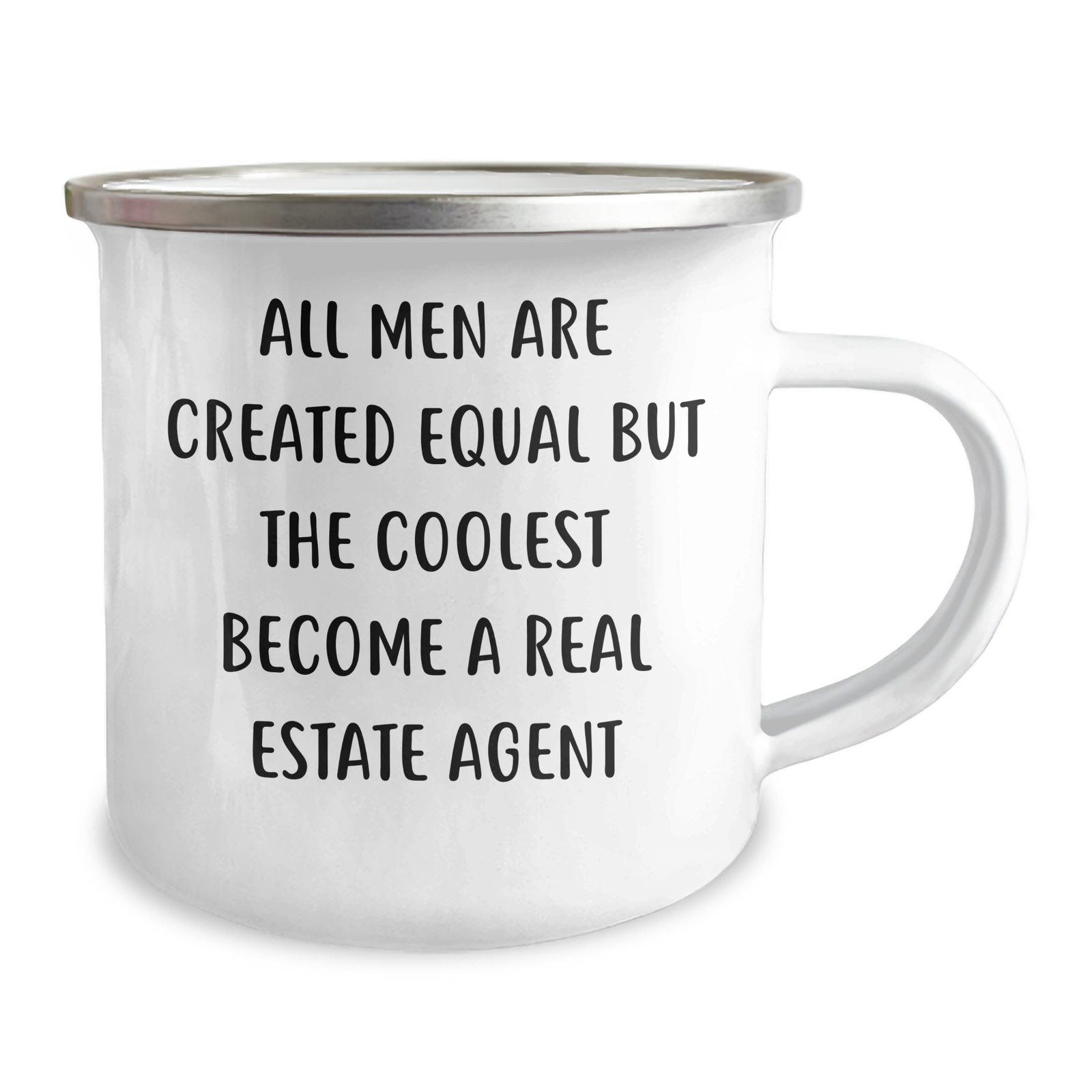 Funny Real Estate Agent Gifts from Men - All Men Are Created Equal But The Coolest Become A Real Estate Agent Camping Mug for Real Estate Agent Mom's Day - Image 2