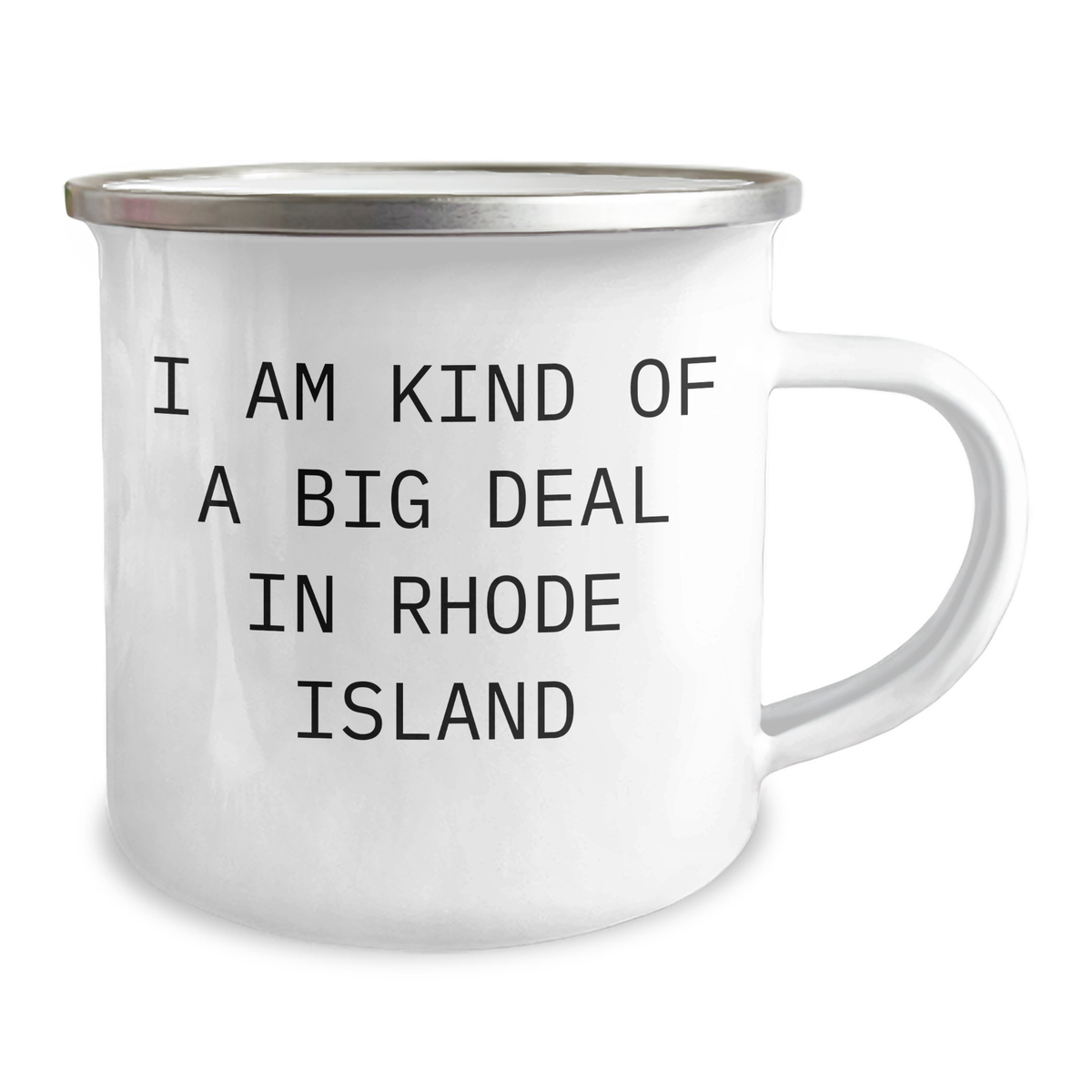 Rhode Island Camping Mug for Father's Day, Funny Quote: 'I Am Kind Of A Prime Selection In Rhode Island', Gifts from Men to Men - Image 2