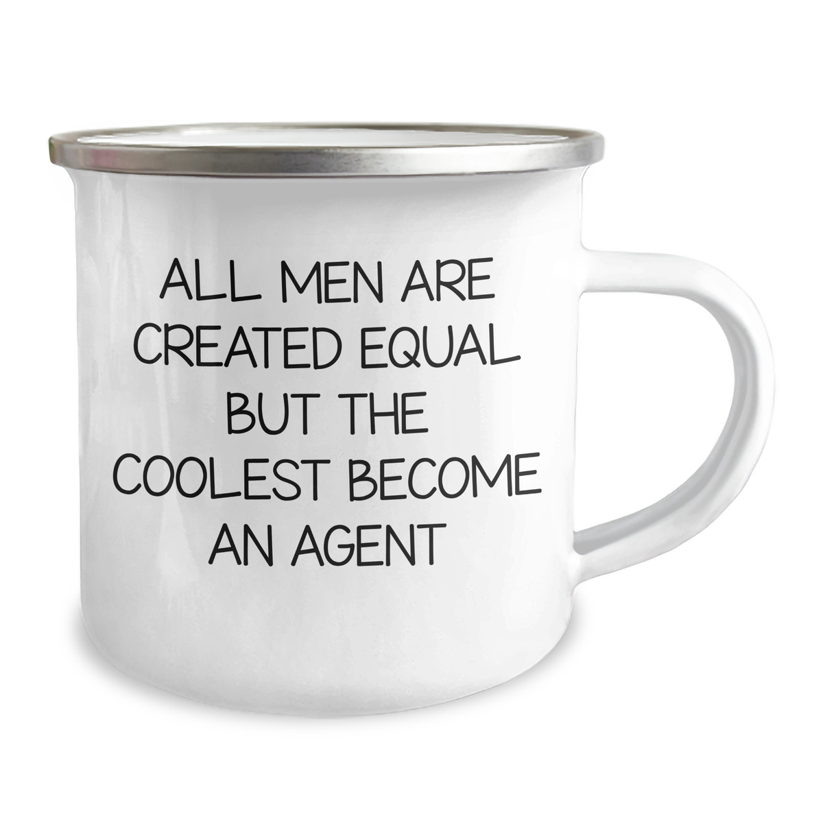 Funny Agent Gifts for Mother's Day - 'All Men Are Created Equal But The Coolest Become An Agent' Quote on Camping Mug - Image 2
