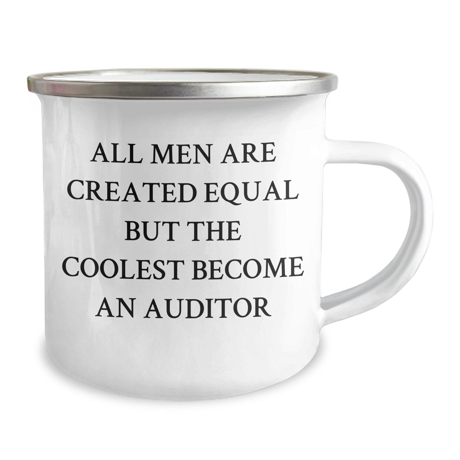 Funny Auditor Gifts for Men Graduation, 'All Men Are Created Equal But The Coolest Become An Auditor' Enamel Camping Mug, Gifts from Friends Family for Auditor - Image 2