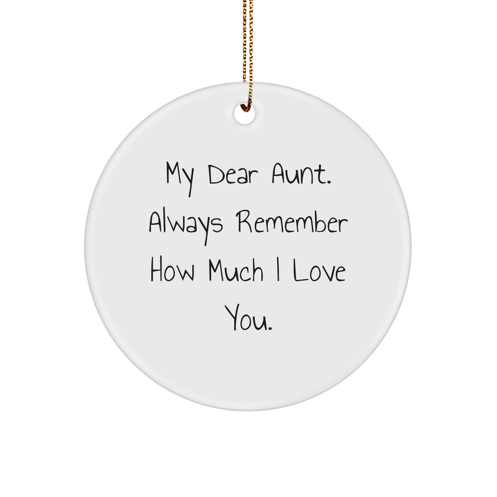 Aunt Gifts from My Dear Aunt, Circle Ornament for Christmas, Inspirational Quote for Women, Gifts for Aunt, Circle Ornament with Quote - Image 1