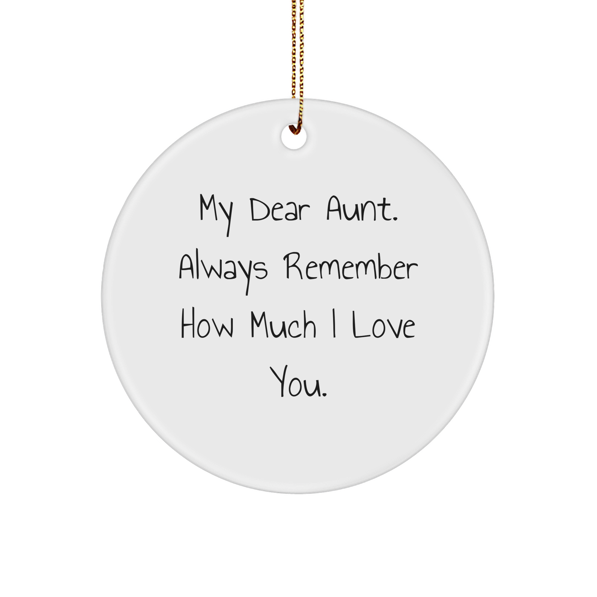 Aunt Gifts from My Dear Aunt, Circle Ornament for Christmas, Inspirational Quote for Women, Gifts for Aunt, Circle Ornament with Quote - Image 1