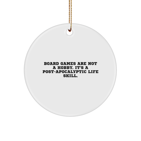 Post-Apocalyptic Life Skill Circle Ornament - Funny Board Games Gifts for Board Game Lovers - Inspirational Quote for Christmas Unique Gifts for Friends and Family - Image 1