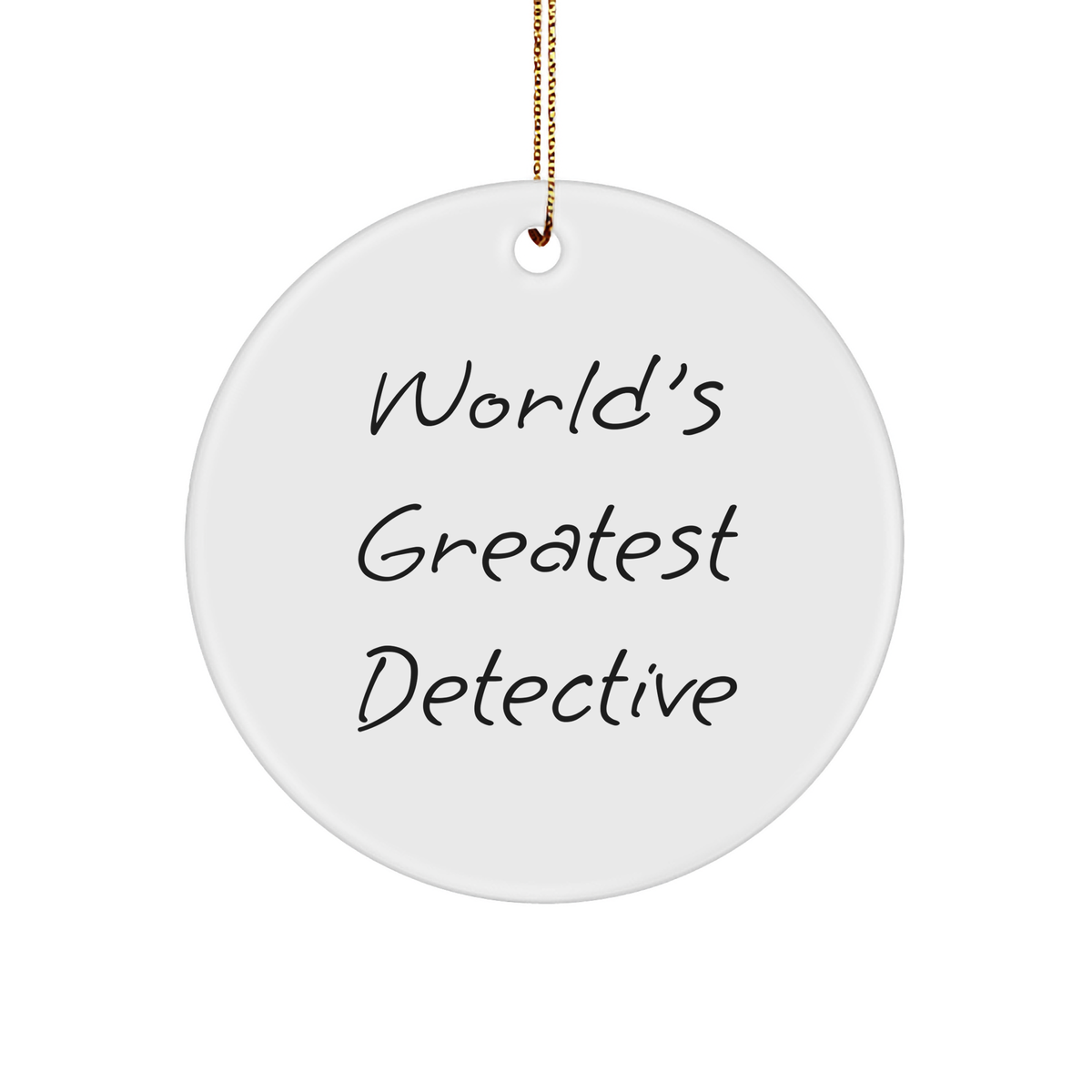 Funny World&#39;s Greatest Detective Gifts from Friends for Christmas Circle Ornament - Image 1