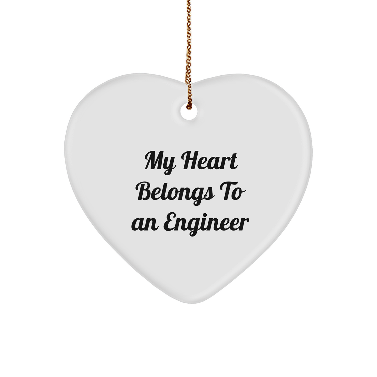Funny Engineer Gifts from Friends for My Heart Belongs To An Engineer Heart Ornament, White, Christmas, Engineer&#39;s Heart - Image 1