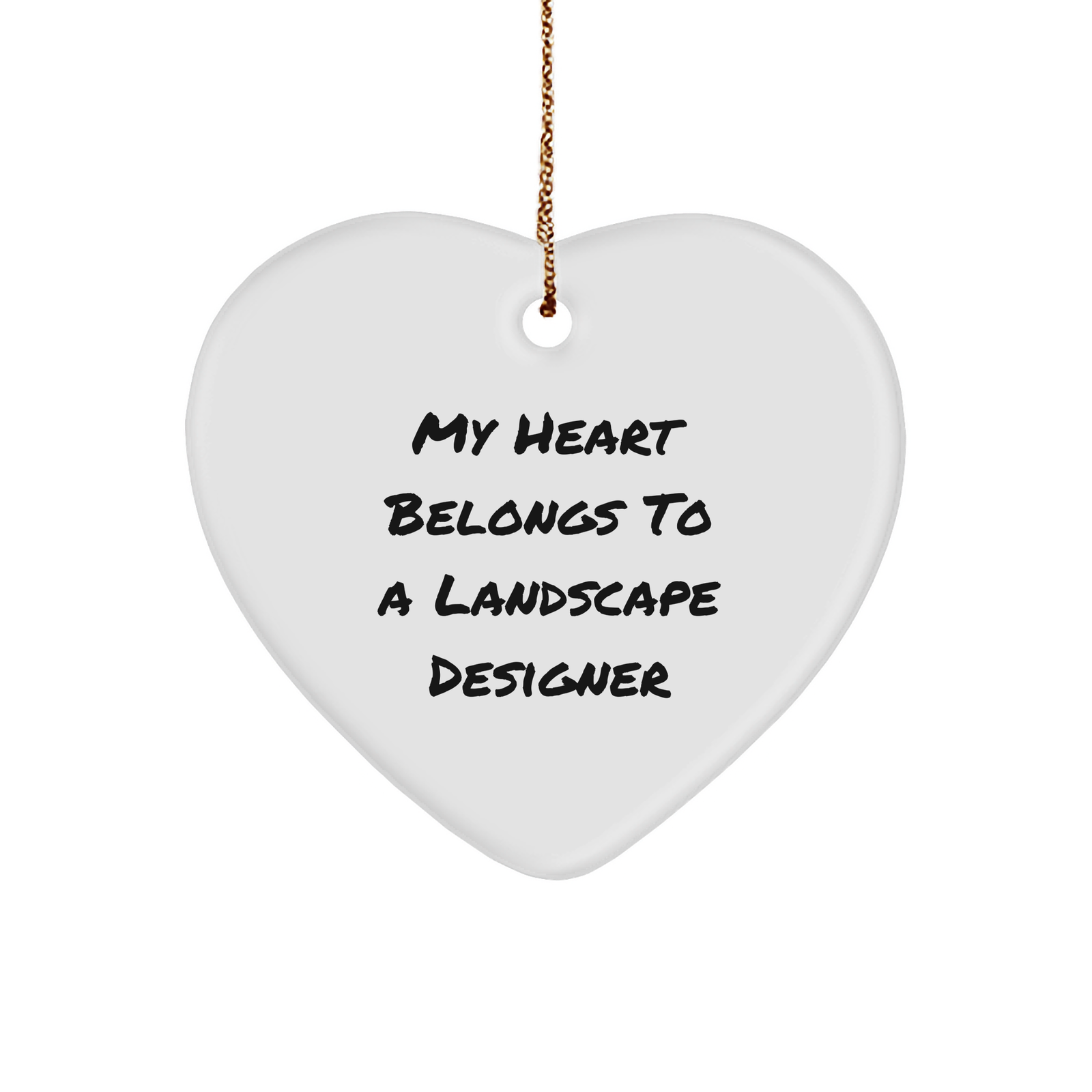Landscape Designer Heart Ornament with Funny Quote for Christmas Unique Gift, Gifts from Friends to Family - Image 1