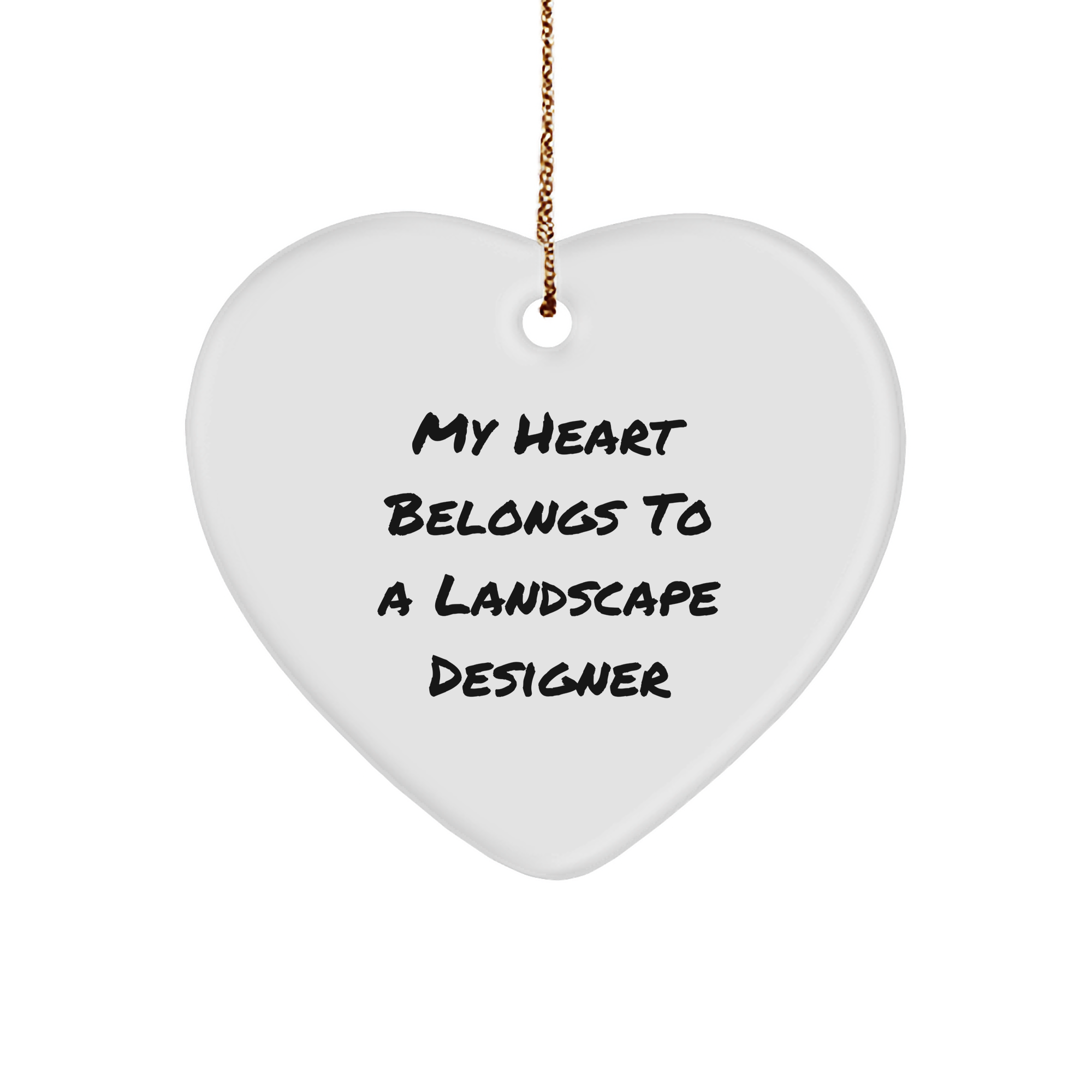 Landscape Designer Heart Ornament with Funny Quote for Christmas Unique Gift, Gifts from Friends to Family - Image 1