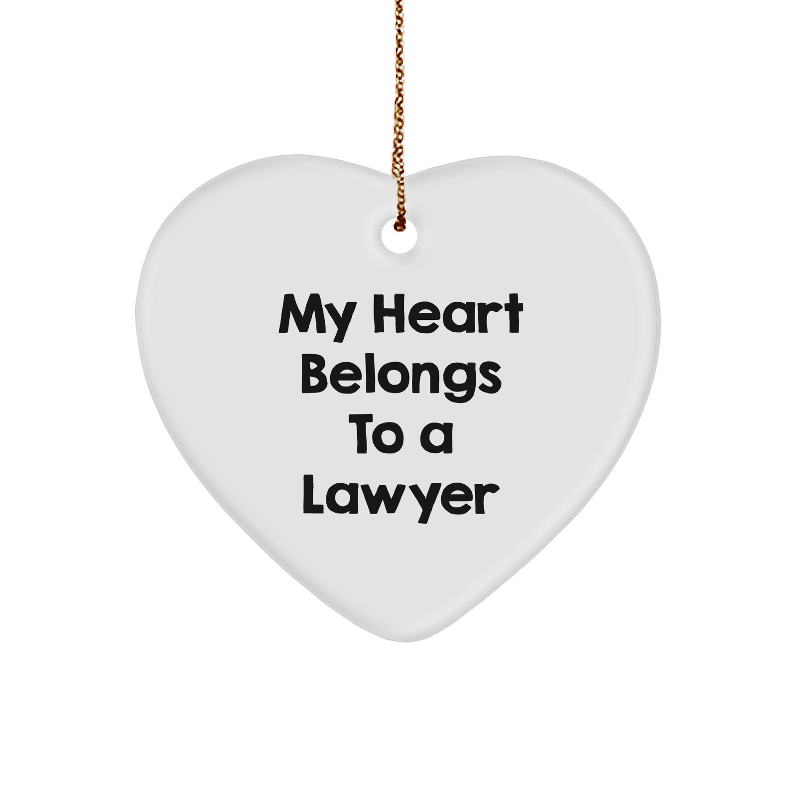 Funny Lawyer Gifts from Women - 'My Heart Belongs To A Lawyer' Heart Ornament, Christmas Unique Gifts for Men or Coworkers - Image 1