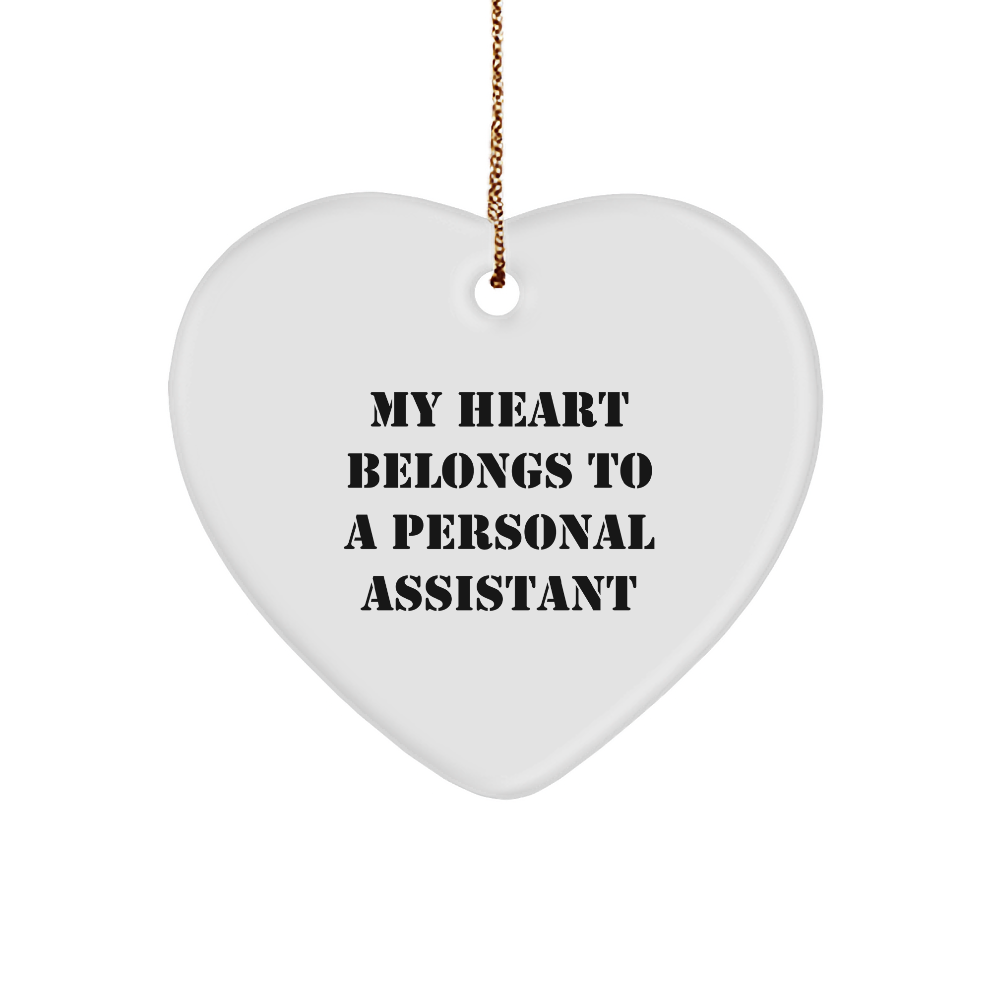 Personal Assistant Gifts from Friends, 'My Heart Belongs To A Personal Assistant' Heart Ornament, Christmas Unique Gifts for Her - Image 1