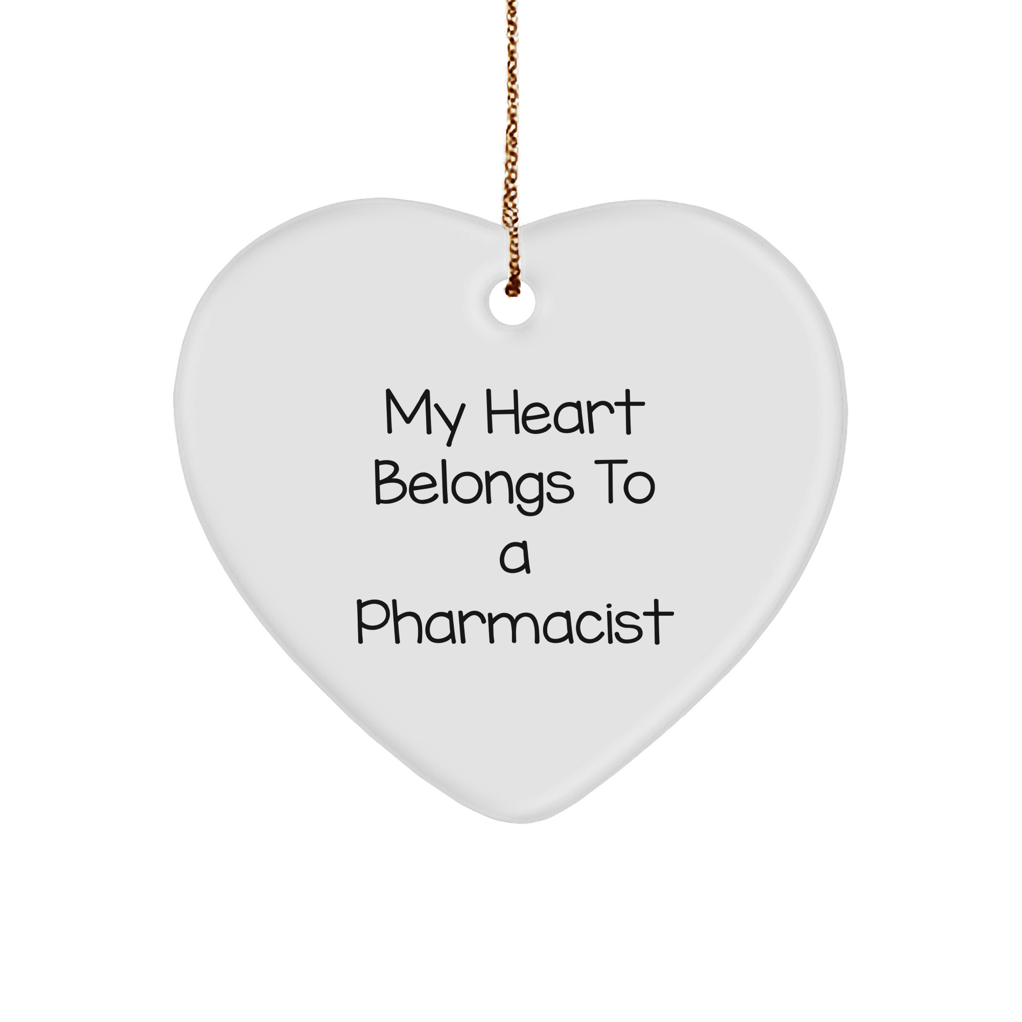 Funny Pharmacist Gifts My Heart Belongs To A Pharmacist Heart Ornament for Christmas from Family - Image 1