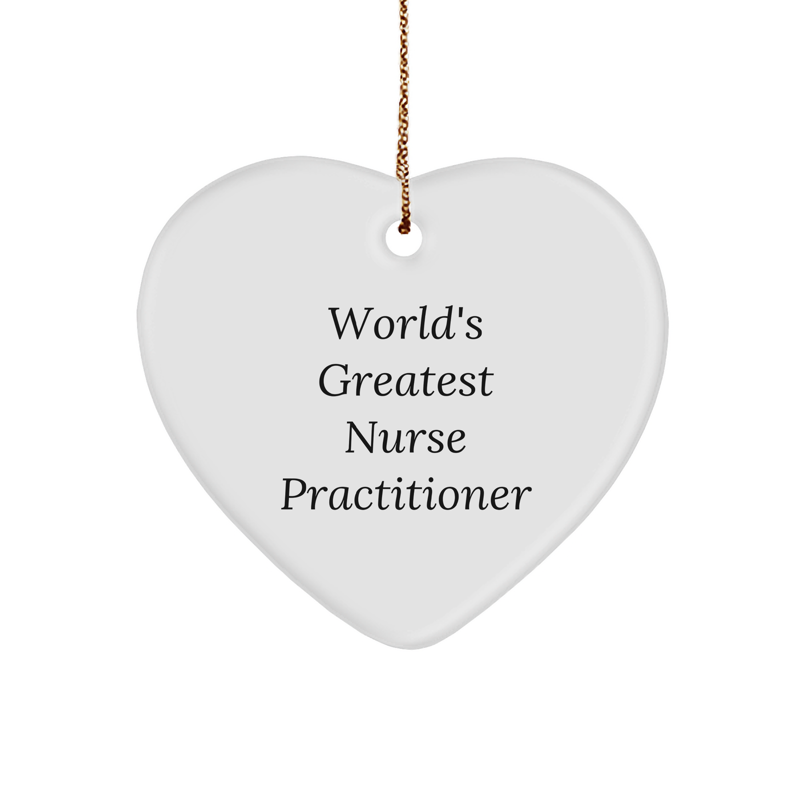 World's Greatest Nurse Practitioner Gifts for Nurse Practitioner, Heart Ornament, Funny Christmas Memorable Present from Friends to Family - Image 1