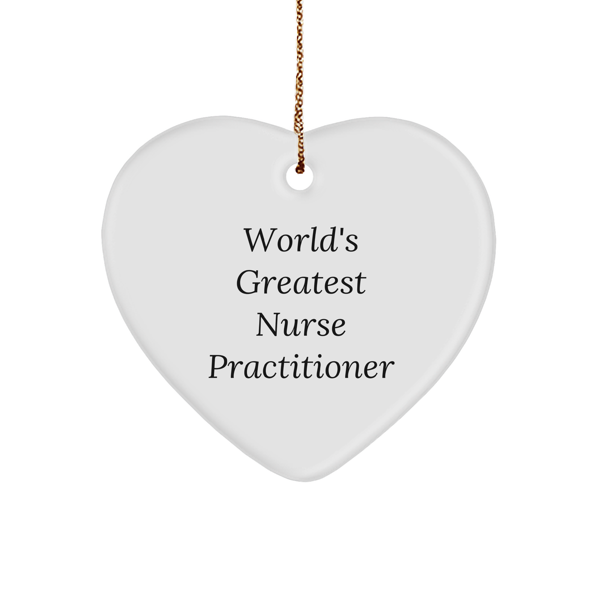 World's Greatest Nurse Practitioner Gifts for Nurse Practitioner, Heart Ornament, Funny Christmas Memorable Present from Friends to Family - Image 1