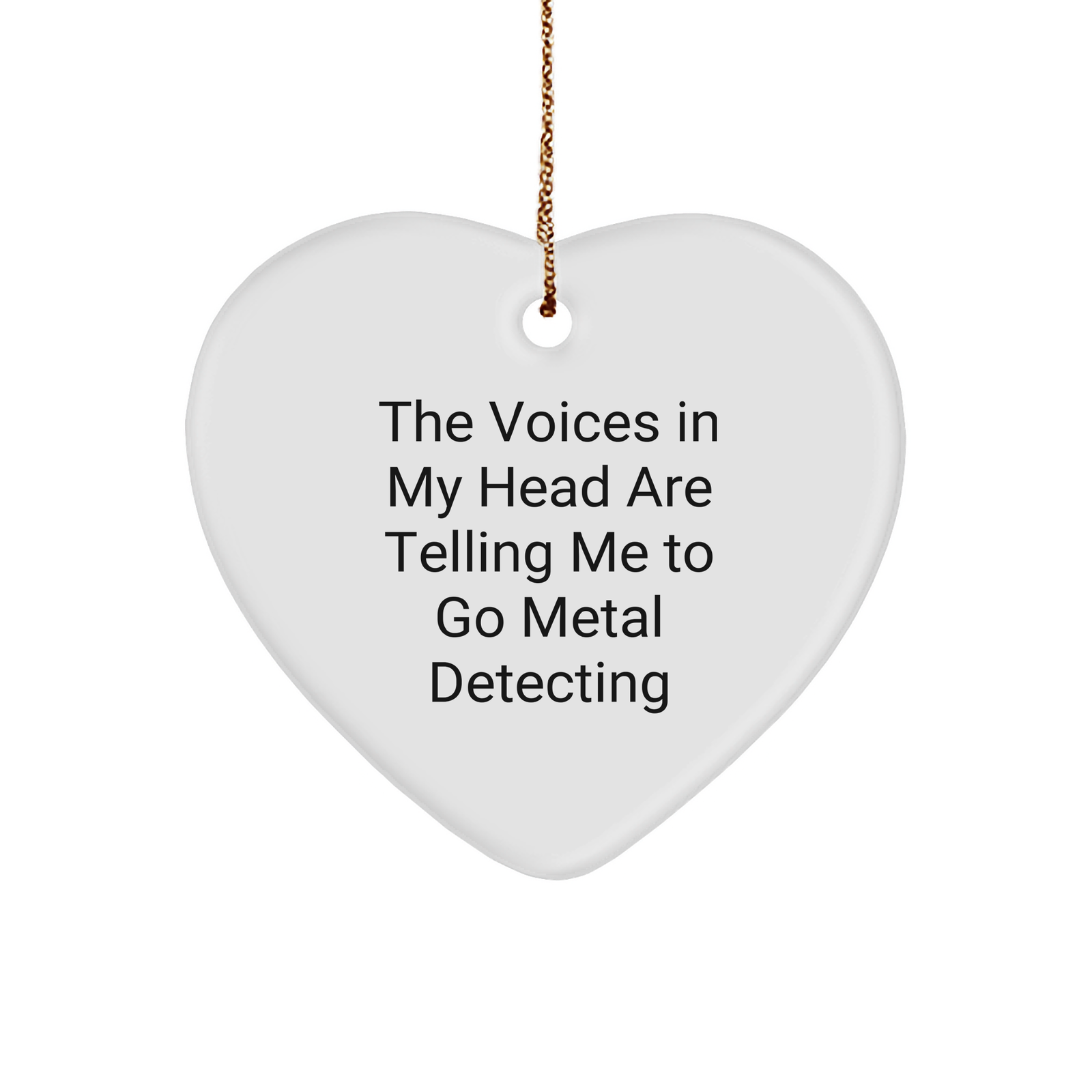 Funny Metal Detecting Gifts from Friends for Metal Detecting Enthusiasts, Heart Ornament for Christmas - Image 1