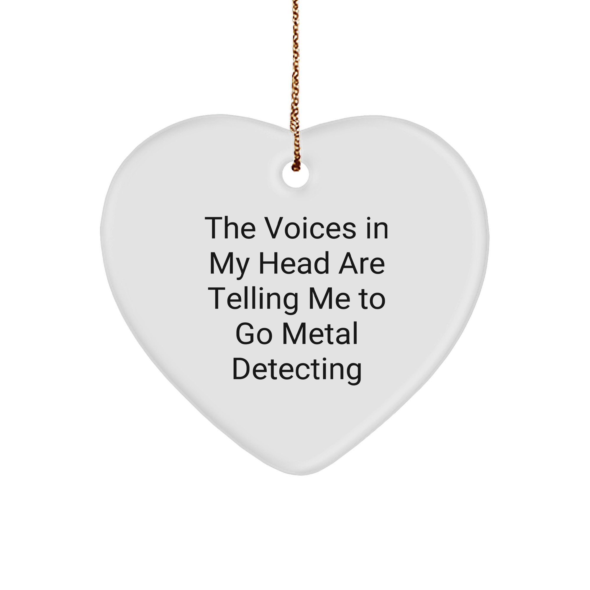 Funny Metal Detecting Gifts from Friends for Metal Detecting Enthusiasts, Heart Ornament for Christmas - Image 1