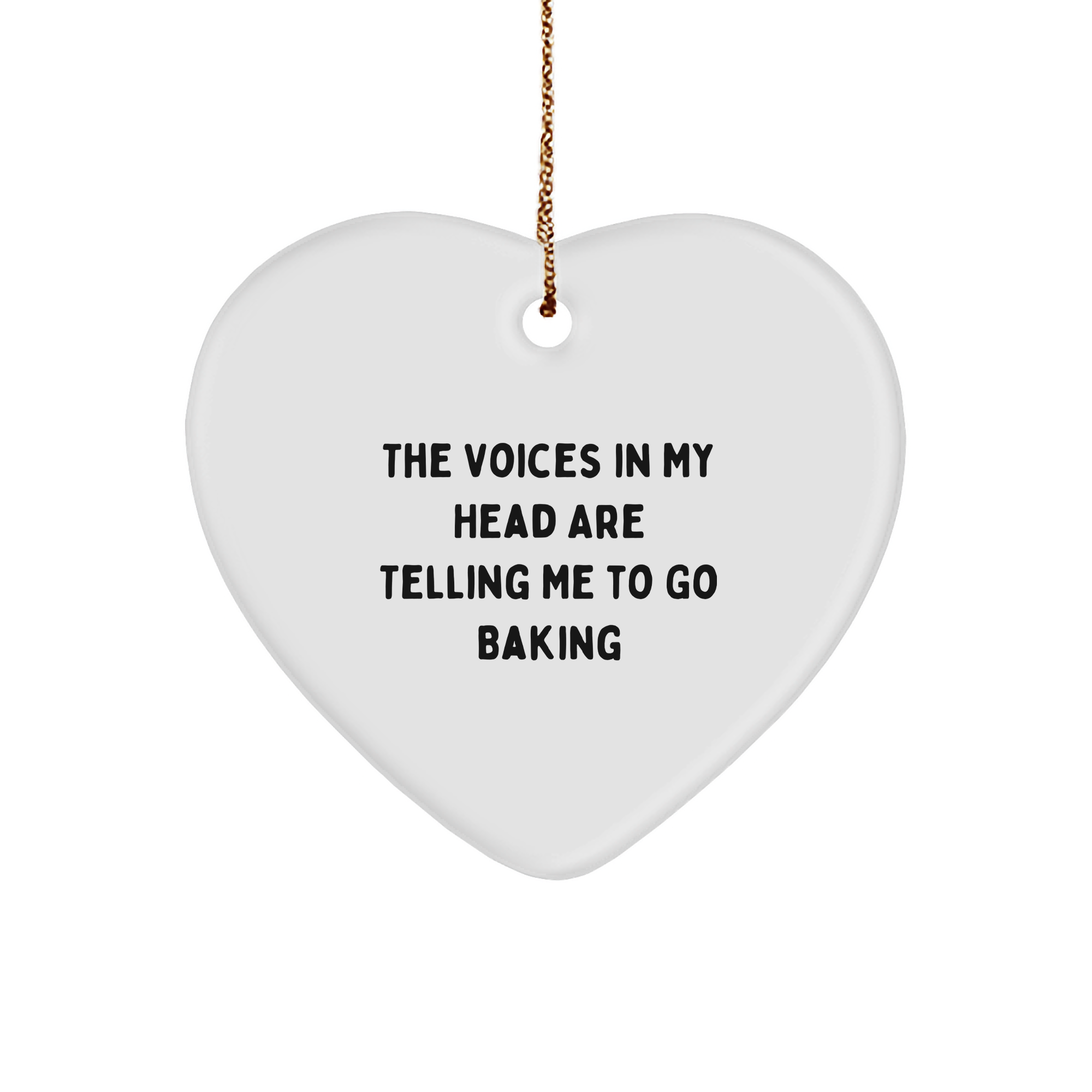 Baking Delights Gifts from Friends for Baking Enthusiasts - Funny Heart Ornament, White, 2.75'' Tall, 'The Voices In My Head Are Telling Me To Go Baking' - Gifts for Christmas - Image 1