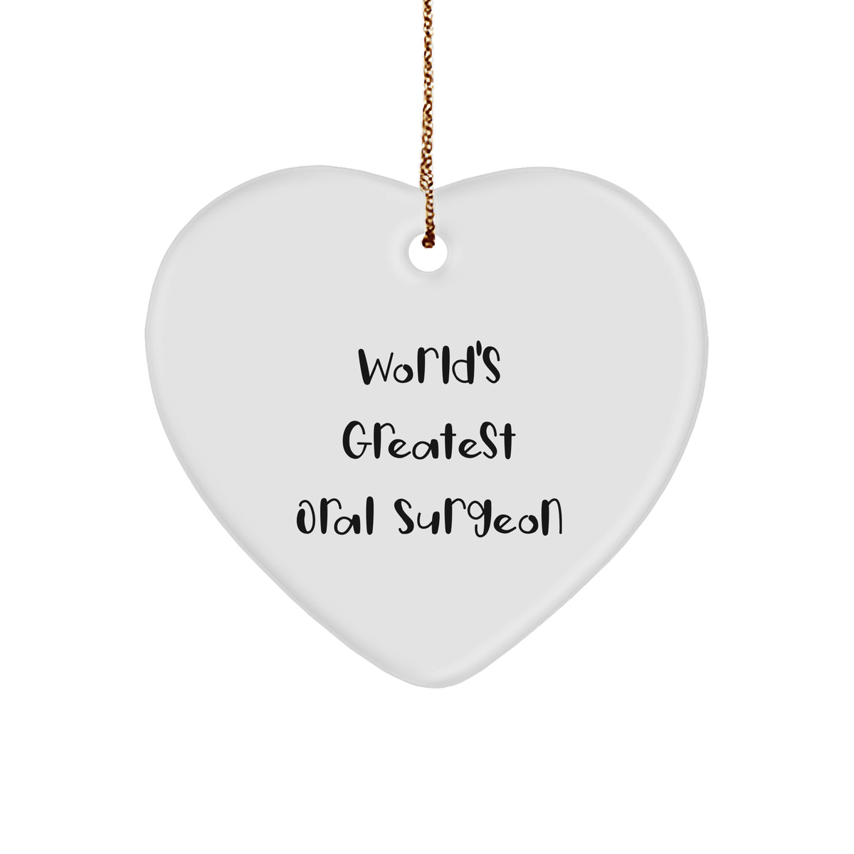 Funny World&#39;s Greatest Oral Surgeon Heart Ornament Gifts from Family, Gifts for Oral Surgeon, Christmas Unique Gifts - Image 1
