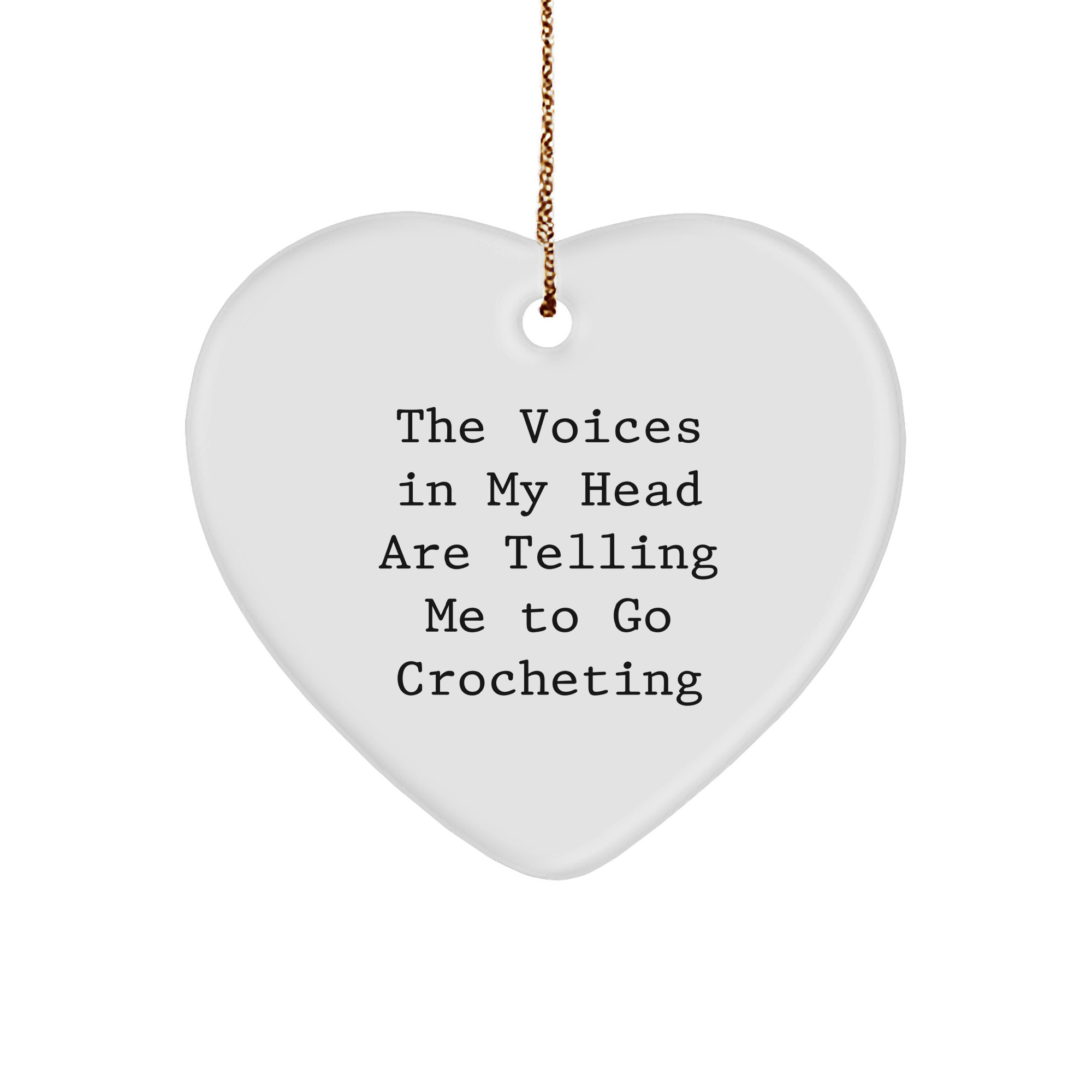 Funny Crocheting Quote Heart Ornament Gifts from Men to Friends for Crocheting Enthusiasts - Image 1