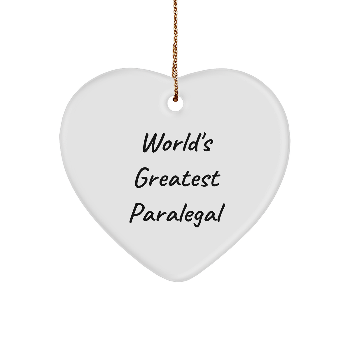 World&#39;s Greatest Paralegal Heart Ornament, Funny Quote, Christmas Unique Gifts from Friends to Paralegal, Gifts for Paralegal, Unique Holiday Ornament - Image 1