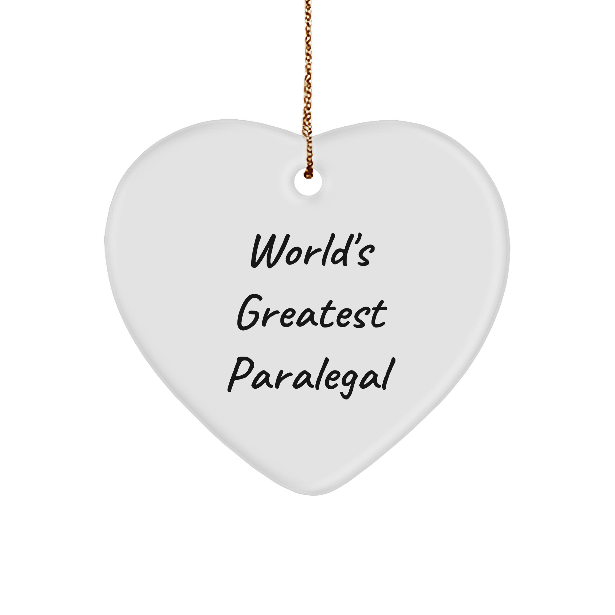 World's Greatest Paralegal Heart Ornament, Funny Quote, Christmas Unique Gifts from Friends to Paralegal, Gifts for Paralegal, Unique Holiday Ornament - Image 1