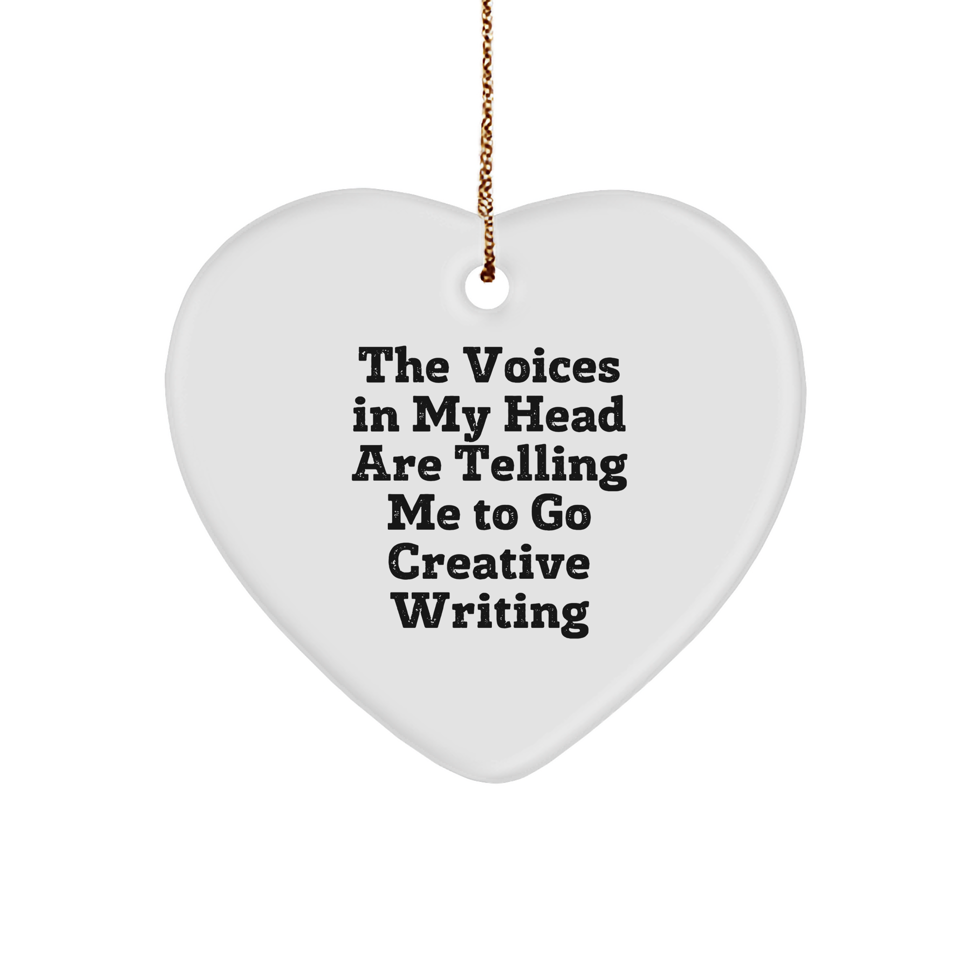 Creative Writing Inspiration Gifts for Friends from 'The Voices In My Head Are Telling Me To Go Creative Writing' Funny Heart Ornament, Christmas Unique Gifts - Image 1