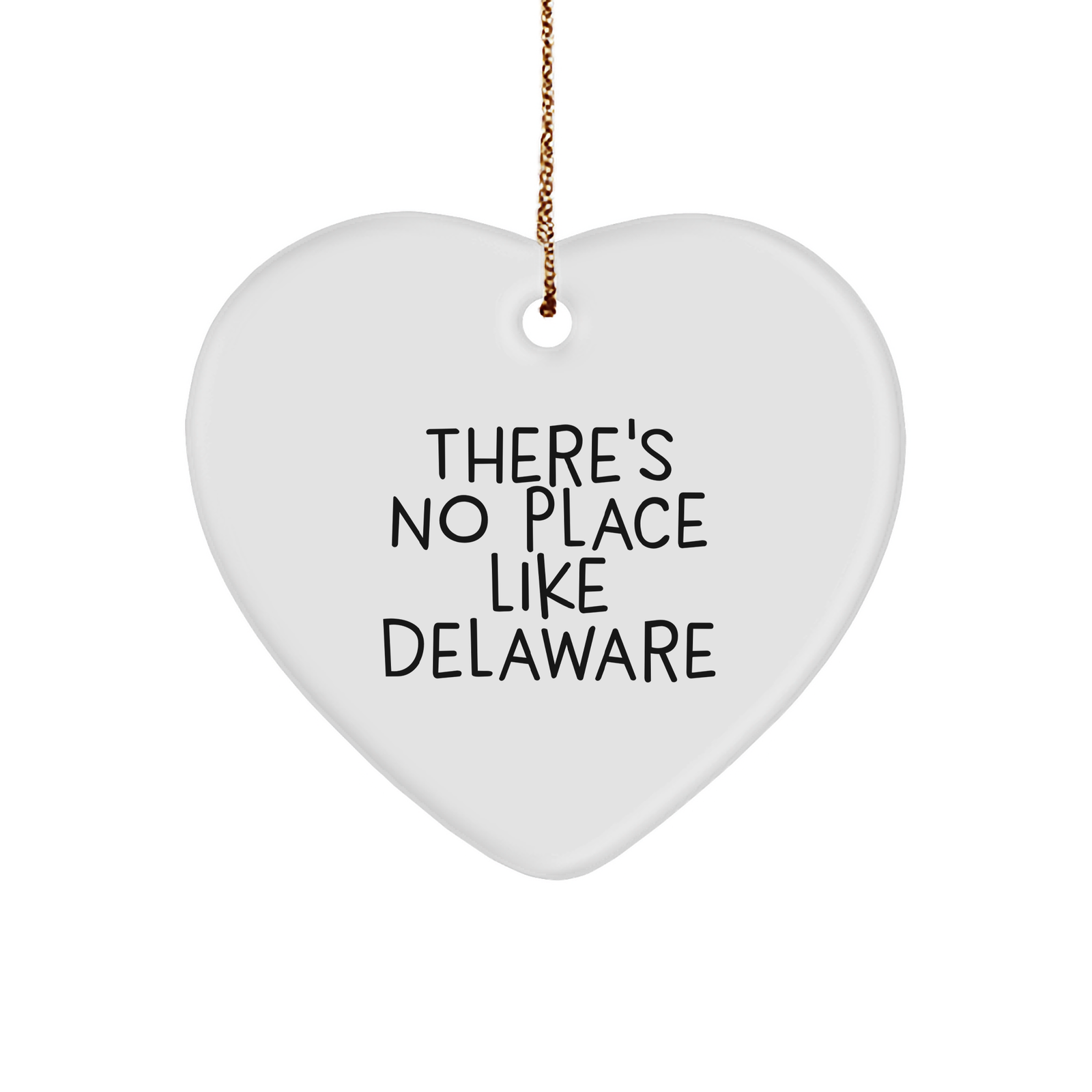 Delaware Heart Ornament Gifts from Friends and Family - 'There's No Place Like Delaware' Quote, White Color, 2.75″ Tall, MDF Crafted, Perfect for Christmas Decorations - Image 1