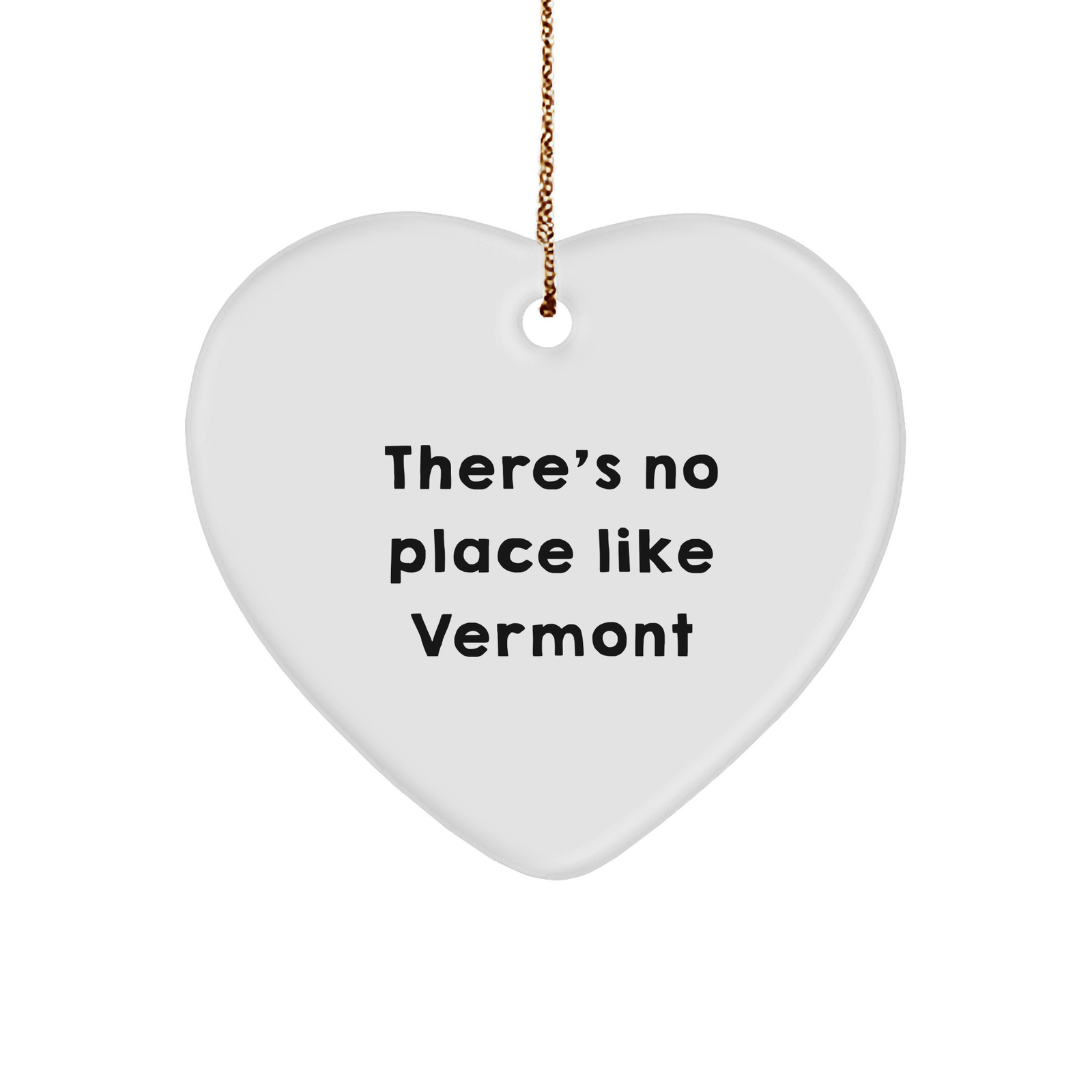 Vermont Home Decor Gifts for Her, Funny Quote Heart Ornament from, Gifts for Women, Friends, Family, Christmas Unique Presents - Image 1
