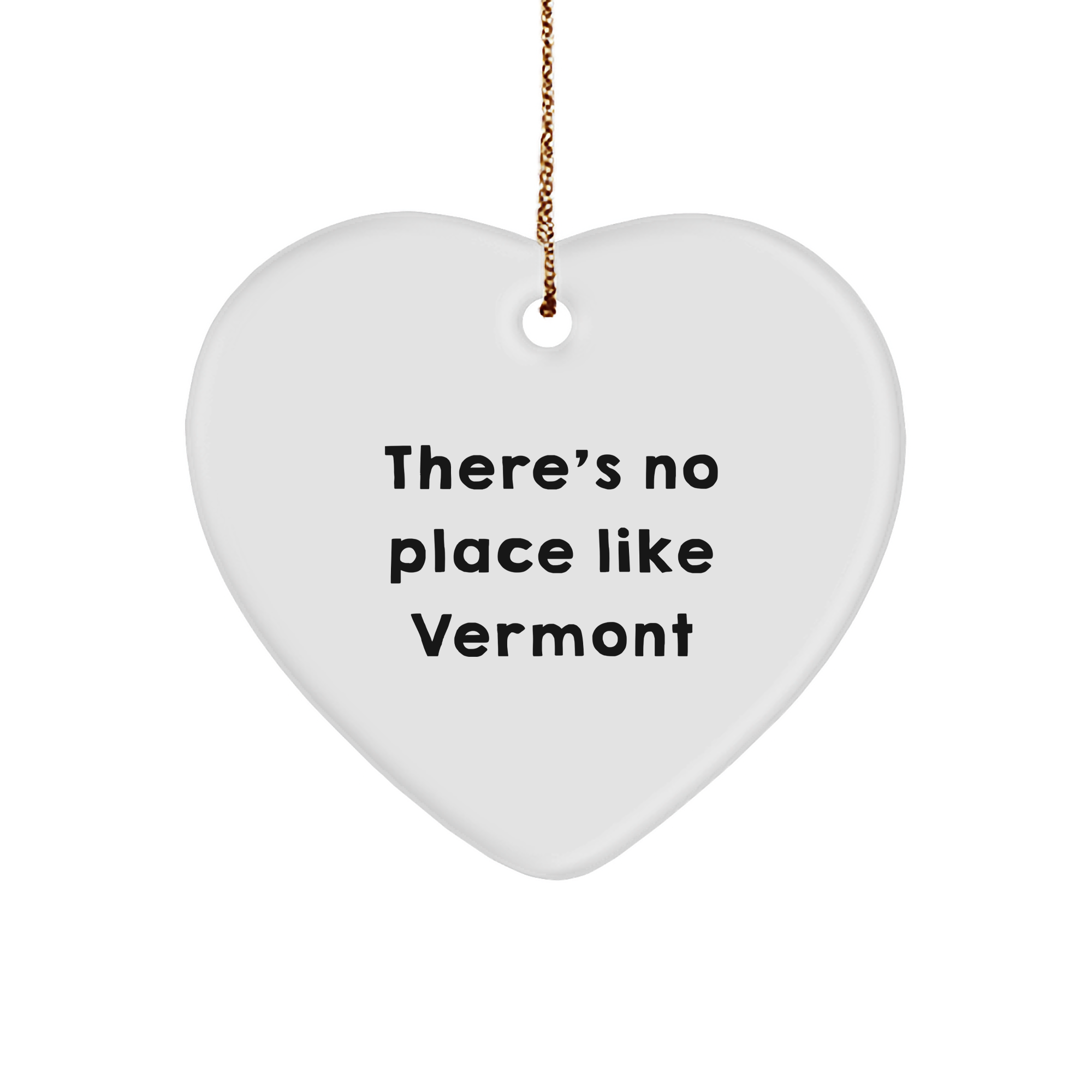 Vermont Home Decor Gifts for Her, Funny Quote Heart Ornament from, Gifts for Women, Friends, Family, Christmas Unique Presents - Image 1