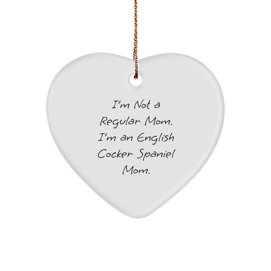English Cocker Spaniel Dog Mom Funny Christmas Unique Gifts from Family to Friends - Heart Ornament - Image 1