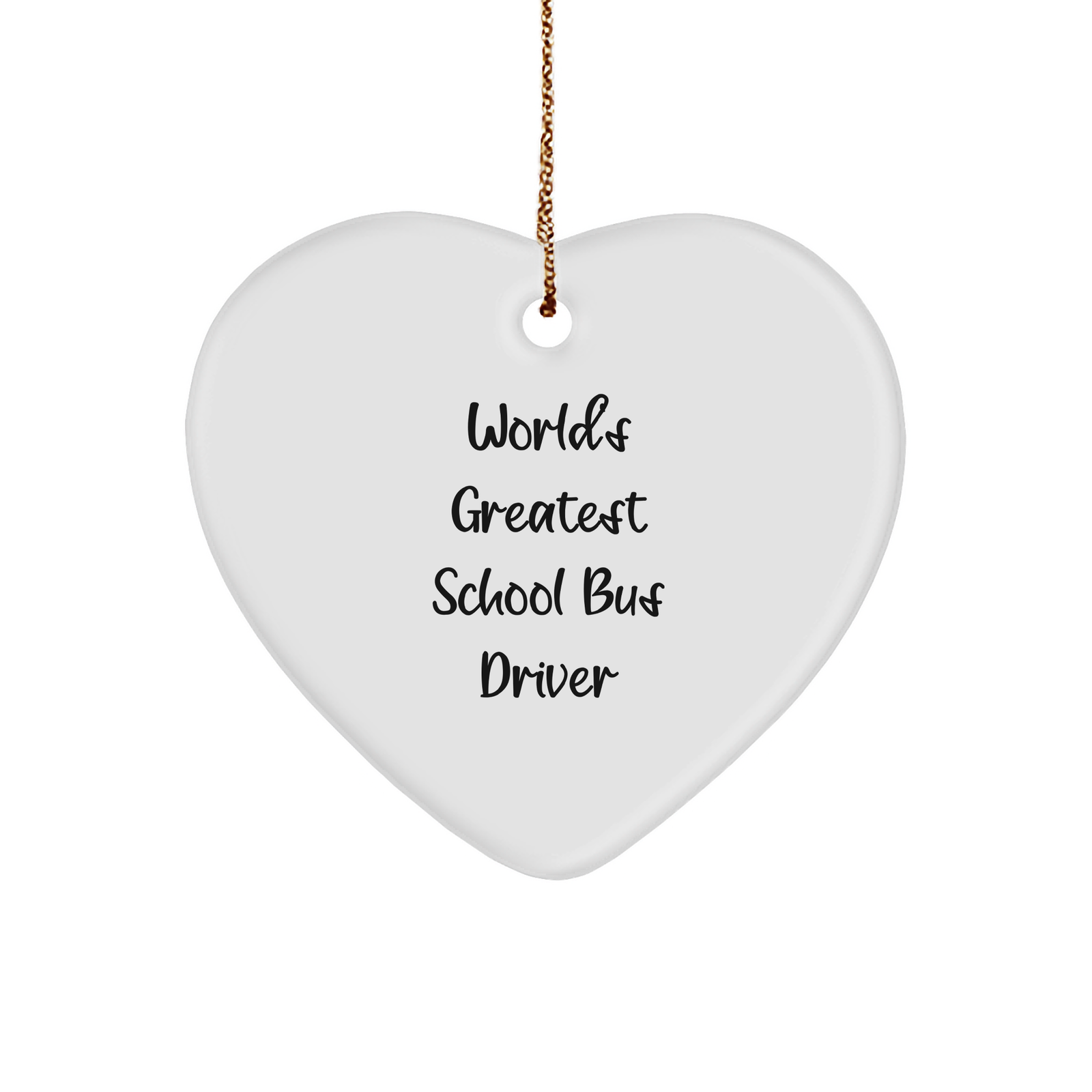Greatest School Bus Driver Heart Ornament, Funny Quote Gifts from Friends, Family, or Coworkers for School Bus Driver, Christmas Unique Presents - Image 1