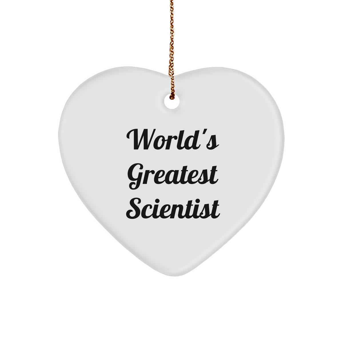 Gifts from Men to World&#39;s Greatest Scientist - Funny Heart Ornament for Christmas - Image 1