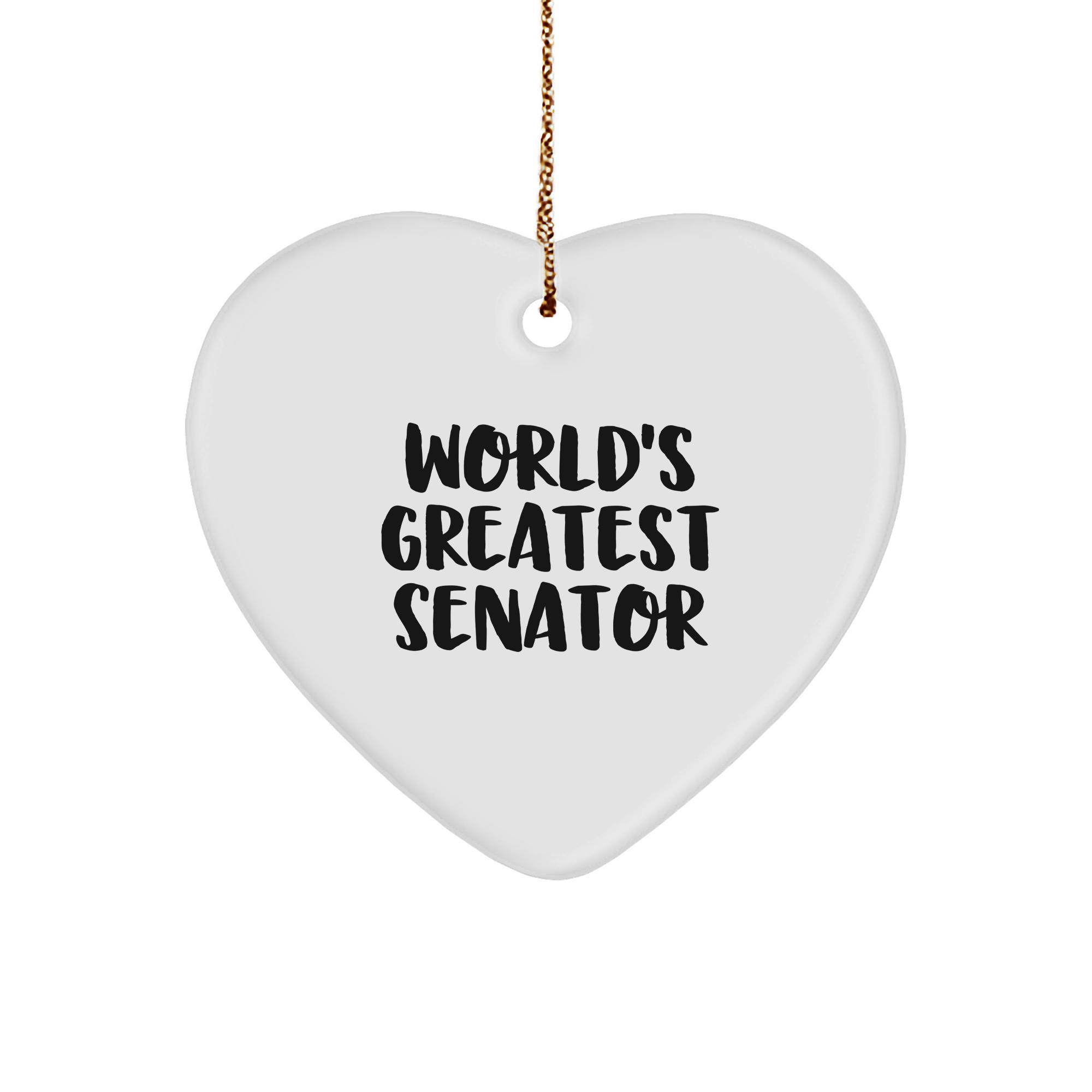 Funny Senator Gifts, World's Greatest Senator Heart Ornament, Christmas Unique Gifts for Senator, Gifts from Men to Senator, Gifts for Senator Friend - Image 1