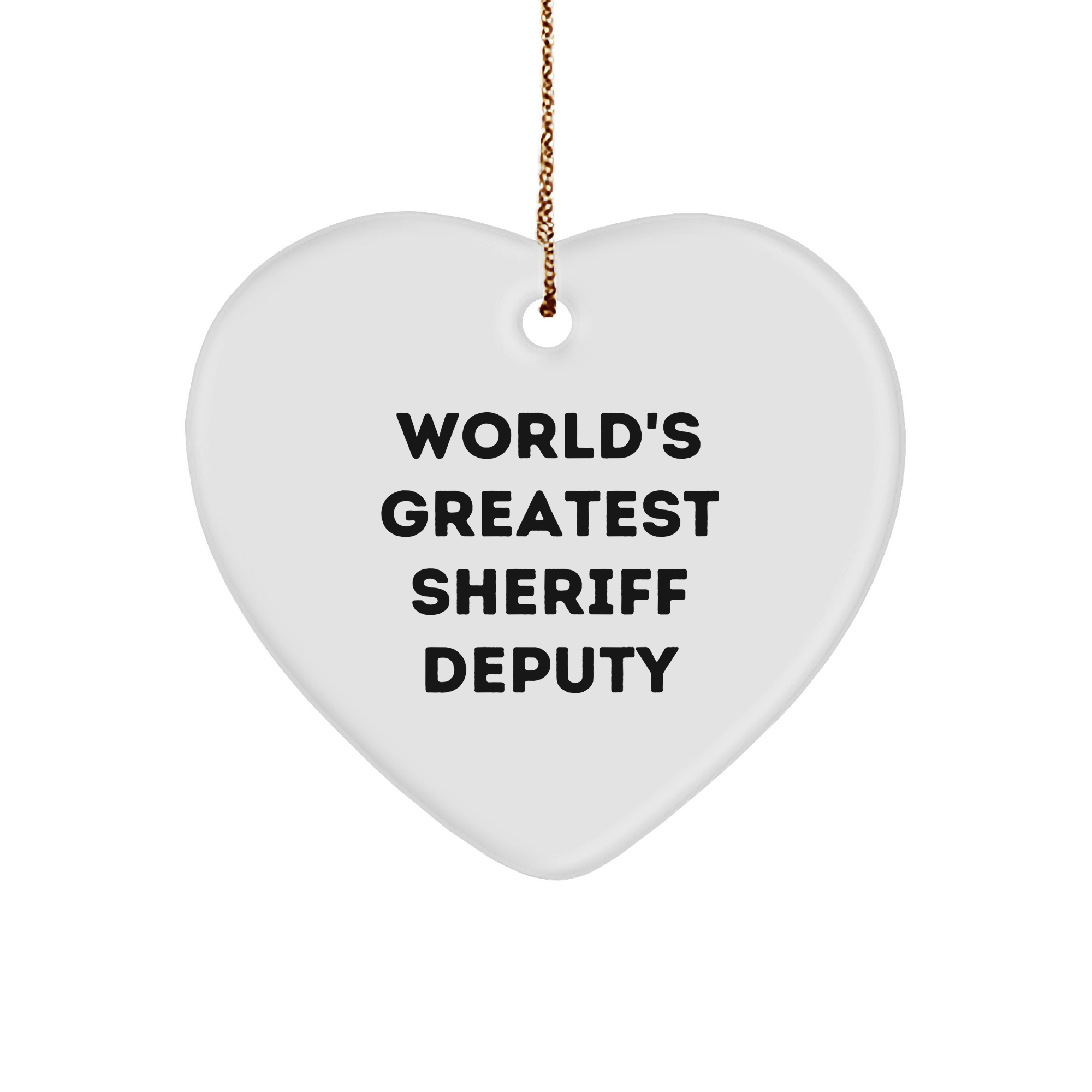 World's Greatest Sheriff Deputy Heart Ornament, Funny Sheriff Deputy Gifts, Christmas Unique Gifts from Friends, Gifts for Sheriff Deputy - Image 1
