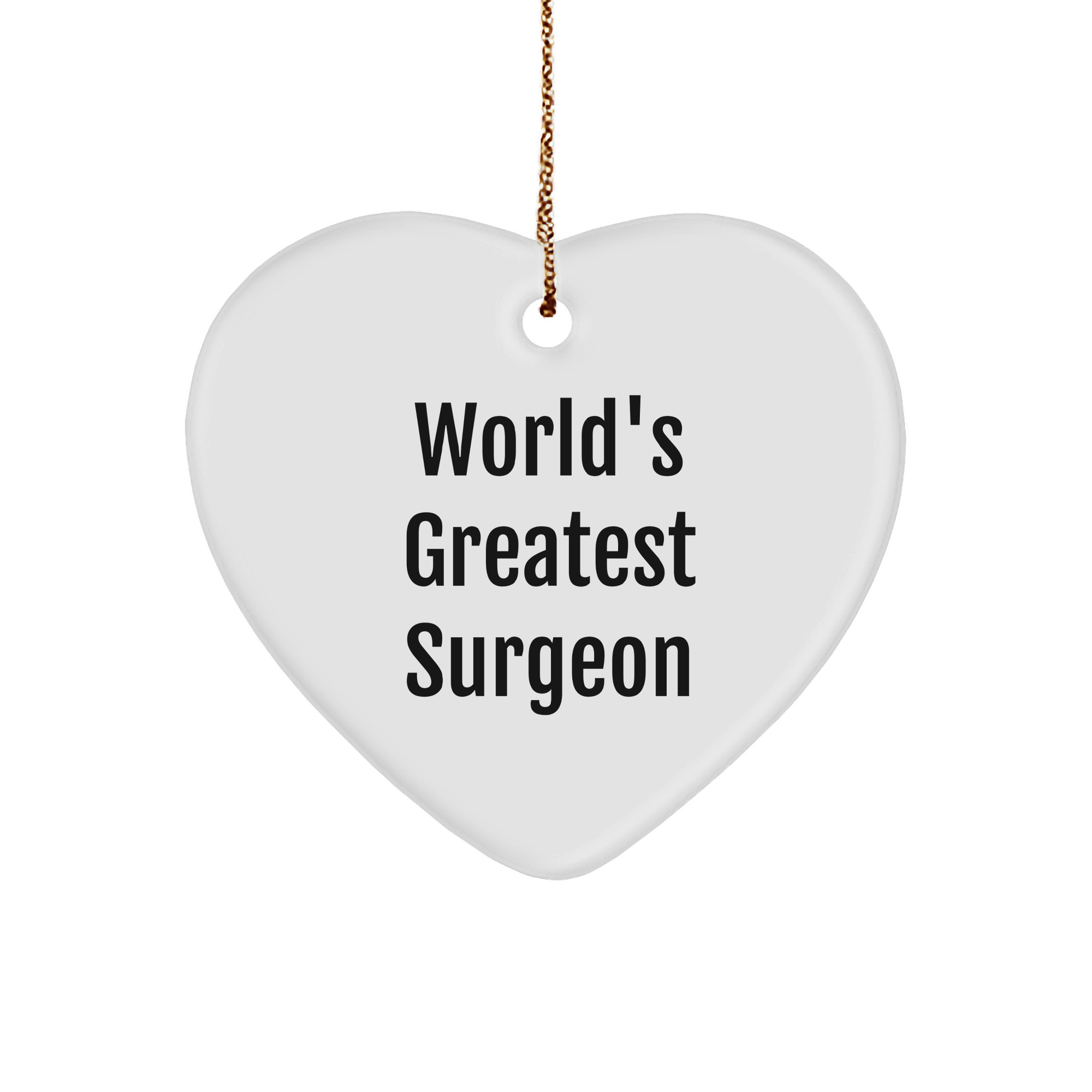 World's Greatest Surgeon Heart Ornament, Funny Christmas Unique Gifts from Friends to Surgeons, Heart Shaped MDF, Gifts for Men - Image 1