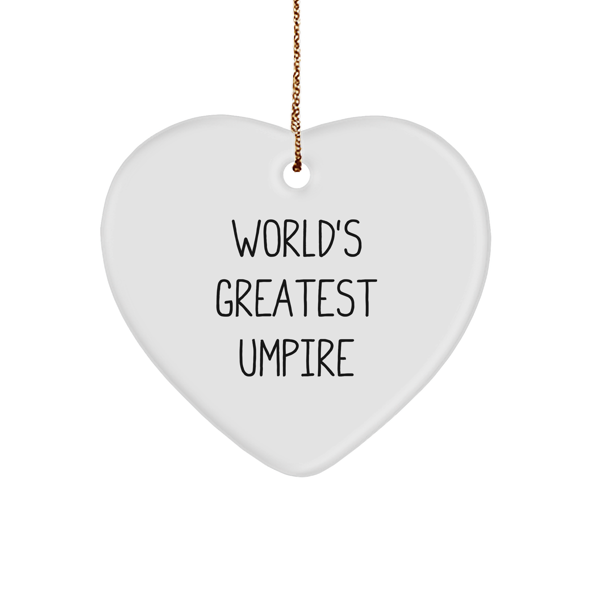 Funny Umpire Gifts from Friends for Christmas - 'World's Greatest Umpire' Heart Ornament - Image 1