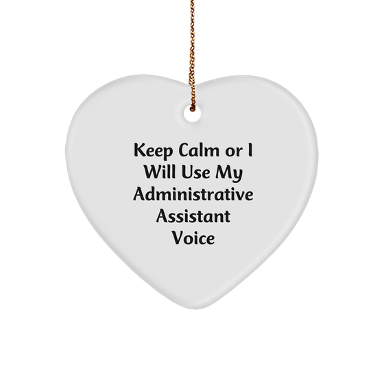 Funny Administrative Assistant Gifts, Heart Ornament, Keep Calm and Use Your Voice, Christmas Office Decor Gifts from Men to Women, Coworkers, Friends - Image 1