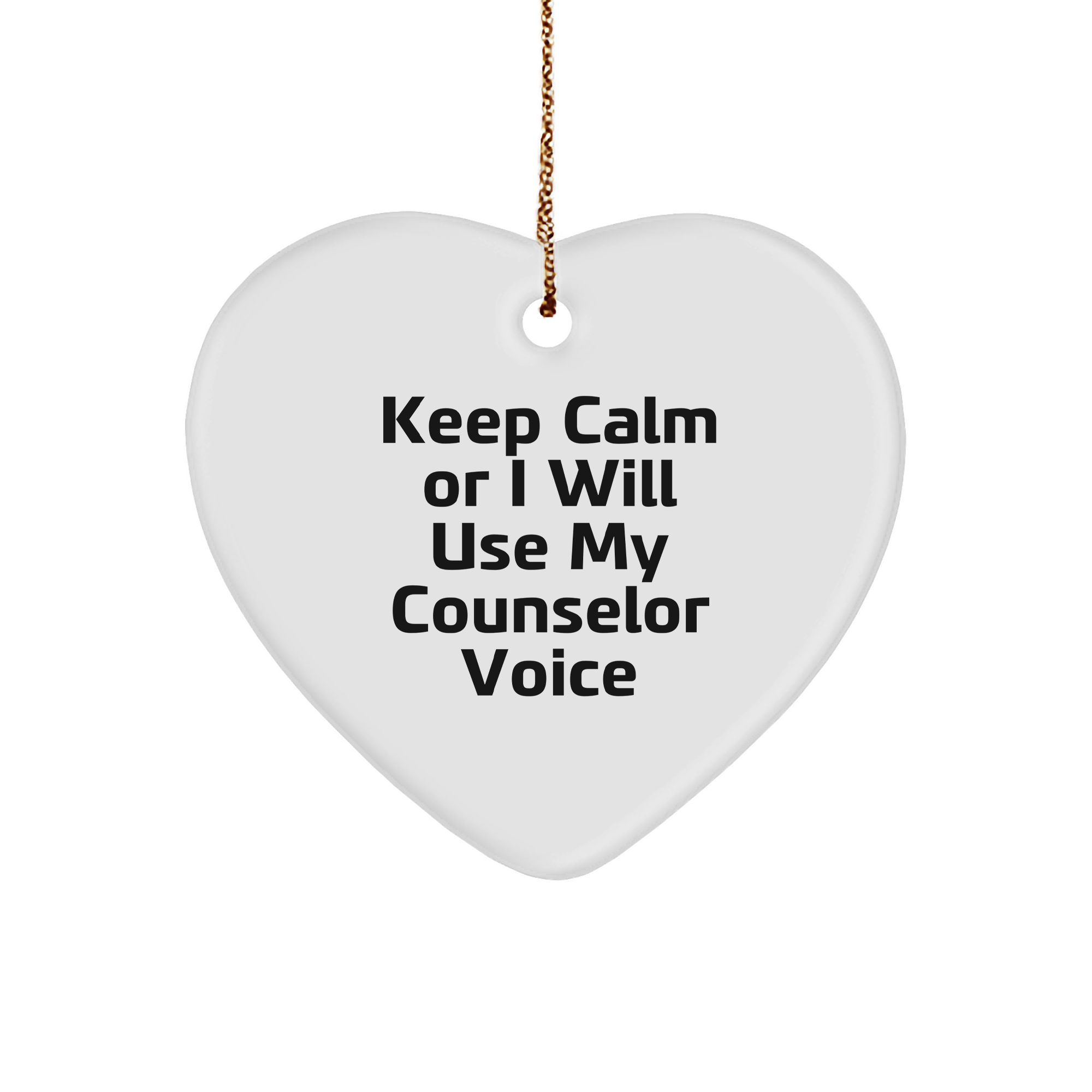 Funny Counselor Gifts - Keep Calm Or I Will Use My Counselor Voice Heart Ornament, Christmas Unique Gifts from Friends, Perfect for Counselor Women - Image 1