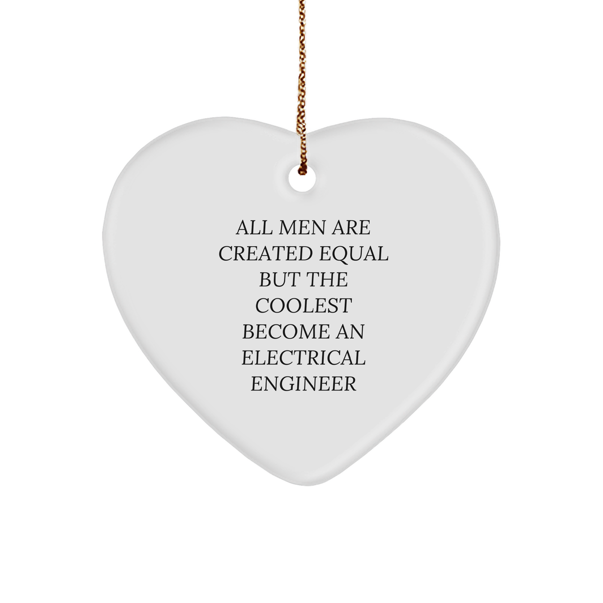 &#39;Electrical Engineer Gifts from Men, for Electrical Engineers&#39; Funny Heart Ornament, Christmas Unique Presents - Image 1