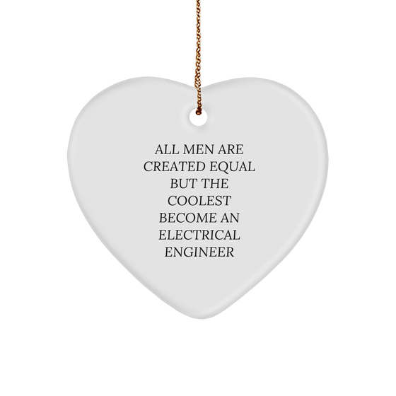 'Electrical Engineer Gifts from Men, for Electrical Engineers' Funny Heart Ornament, Christmas Unique Presents - Image 1