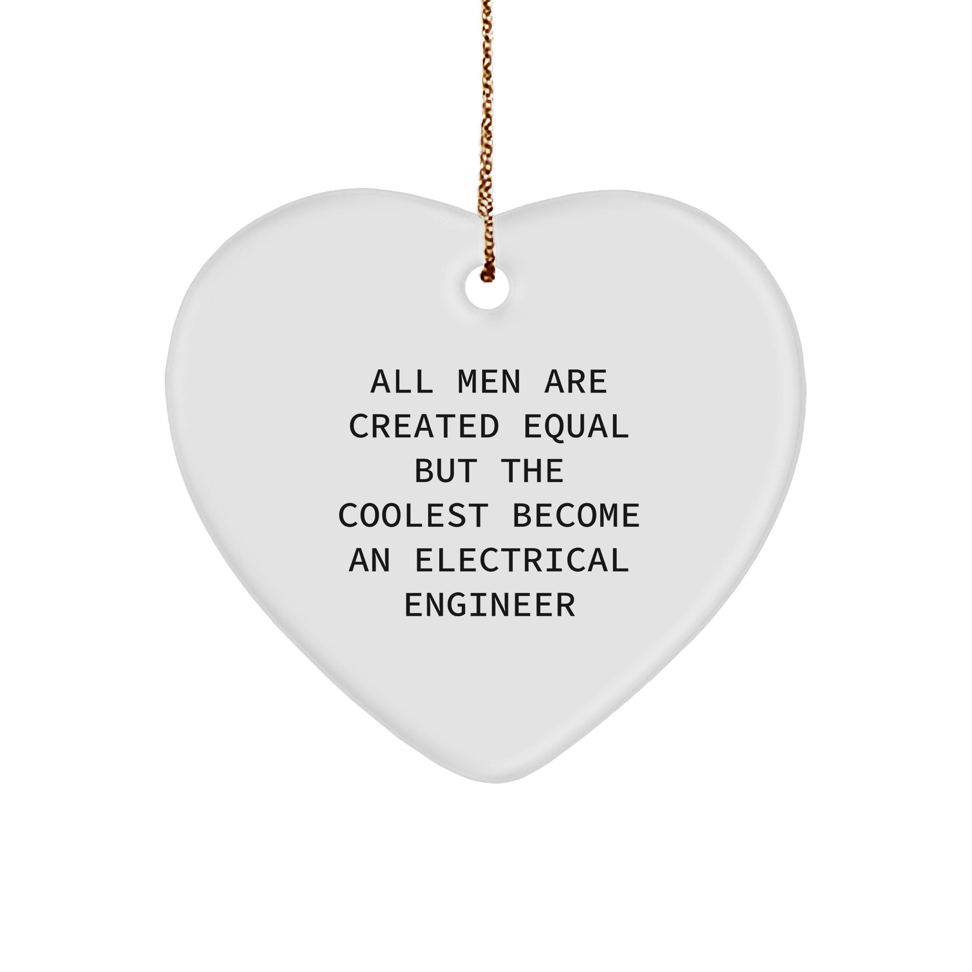 Electrical Engineer Heart Ornament, Funny Quote Gifts from Friends for Men, Unique Christmas Ornaments for Electrical Engineers, Heart Shaped, White, 2.75\ - Image 1