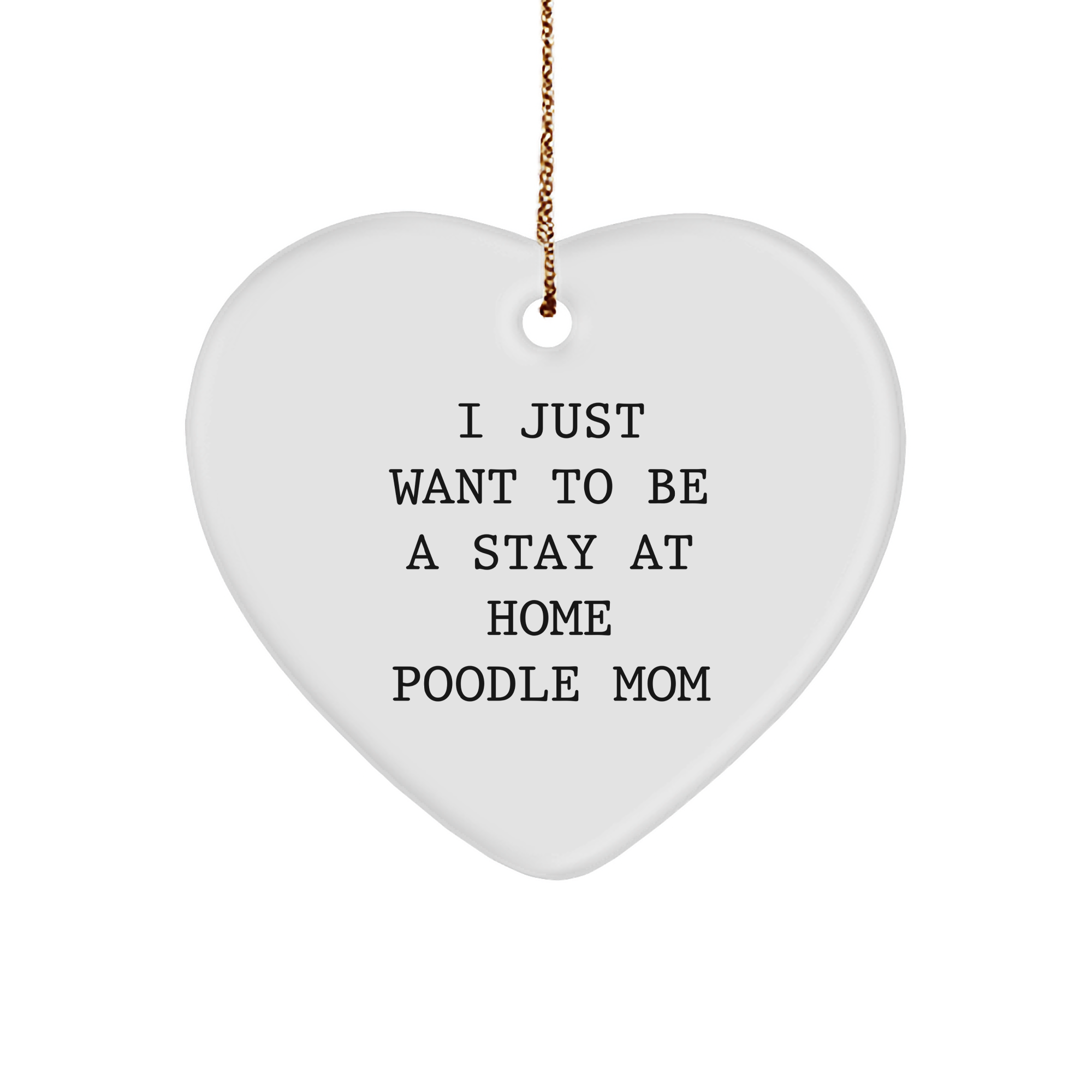 Poodle Dog Mom Gifts, Funny Quote Christmas Heart Ornament, Gifts from Friends to Family - Image 1