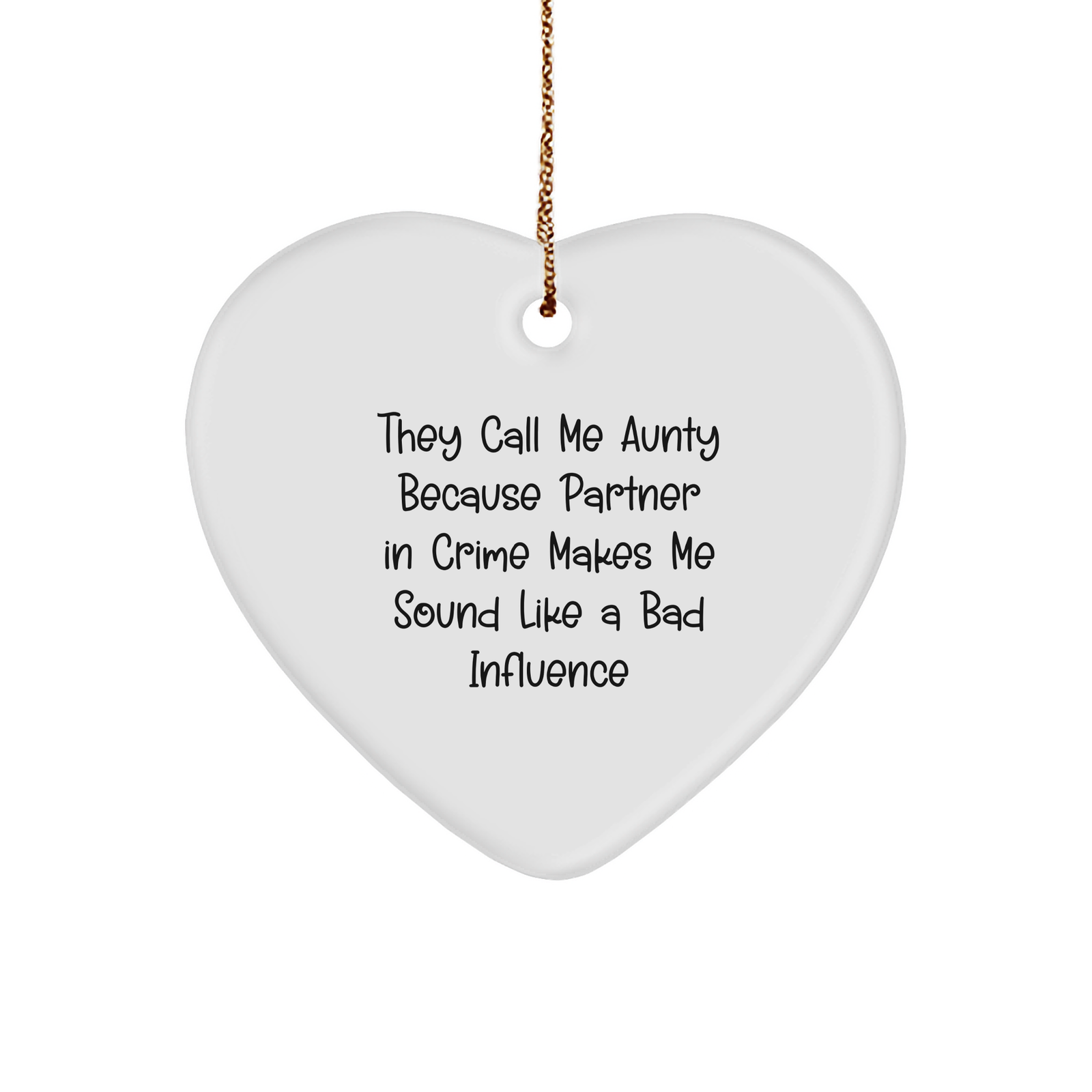 Aunty's Christmas Unique Gift: Funny Heart Ornament for Aunts, Partners in Crime, Friends, Gifts from Aunty to Beloved Aunts - Image 1