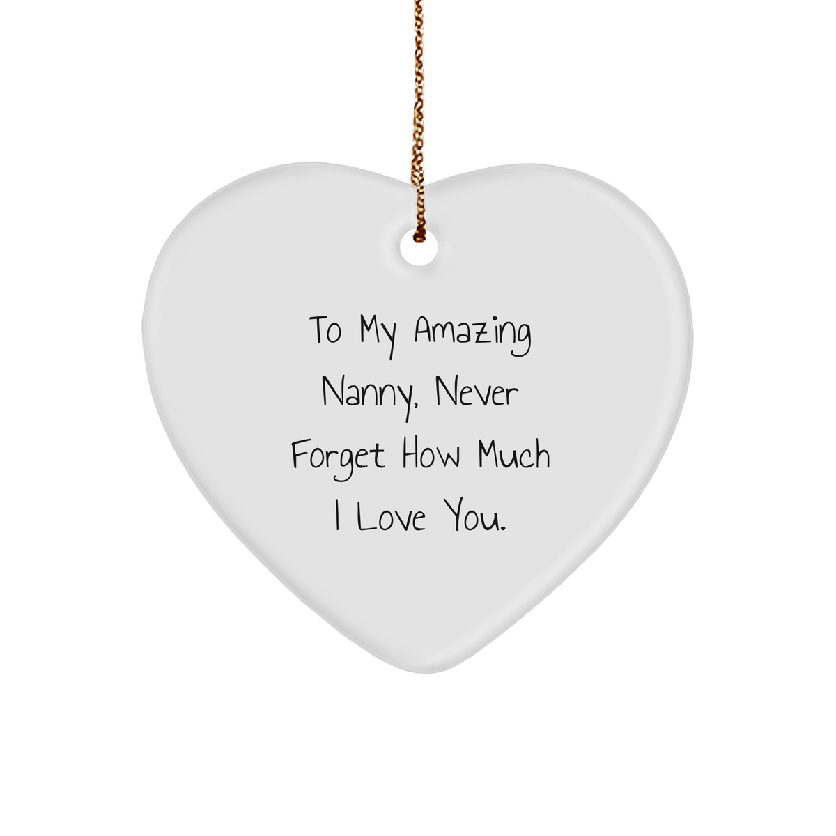 Gifts from Family, To My Amazing Nanny, Heart Ornament for Christmas, Nanny Gifts Ideas - Image 1
