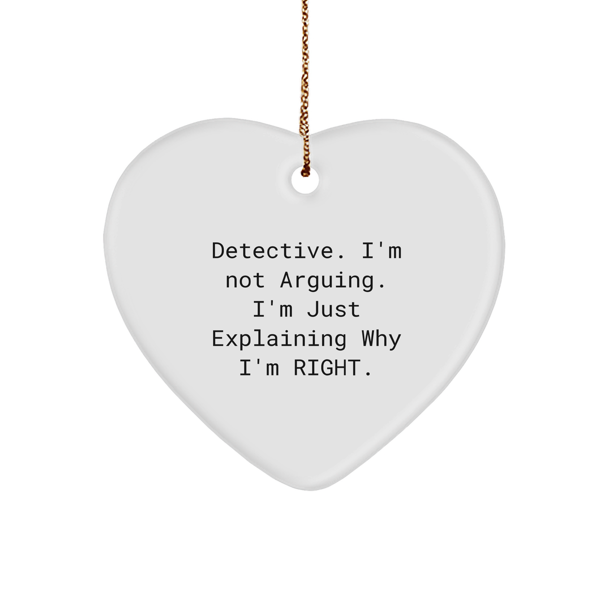Detective Heart Ornament, Funny, Gifts from Men to Detective, Detective Heart Shaped Christmas Unique Gift - Image 1
