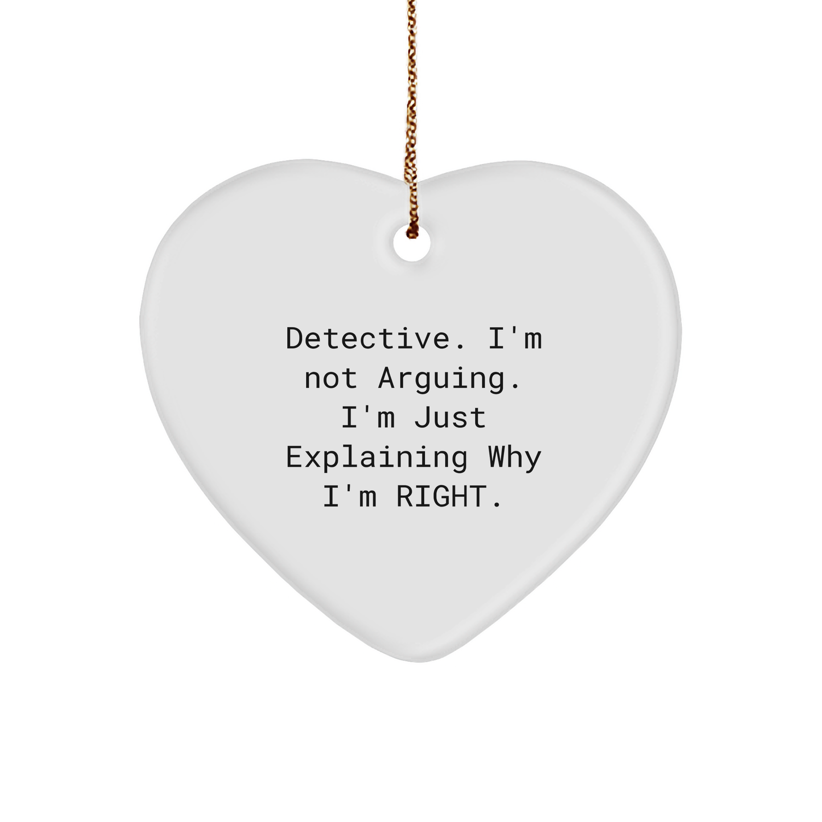 Detective Heart Ornament, Funny, Gifts from Men to Detective, Detective Heart Shaped Christmas Unique Gift - Image 1