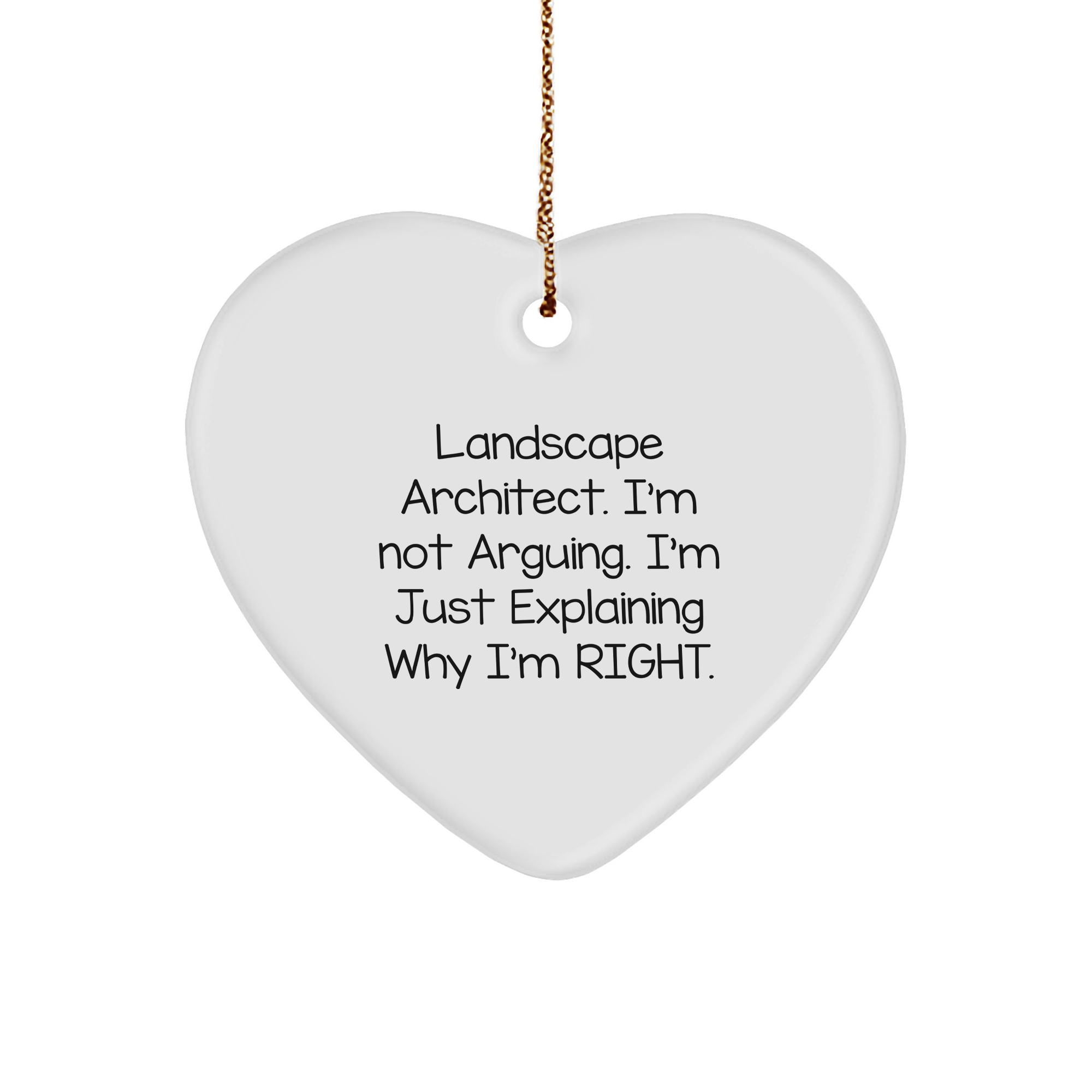 Landscape Architect Gifts, Funny Quote Heart Ornament for Christmas, Gifts from Friends, Gifts for Landscape Architect - Image 1
